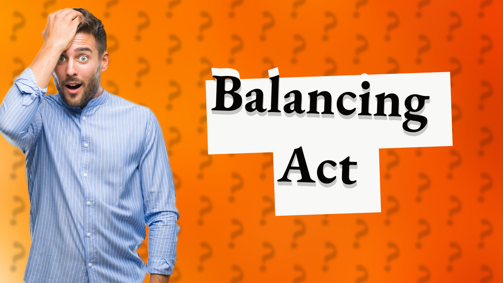 Balancing Act