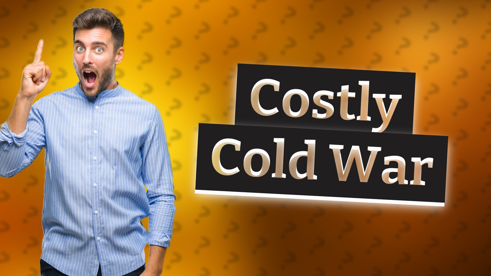 Costly Cold War