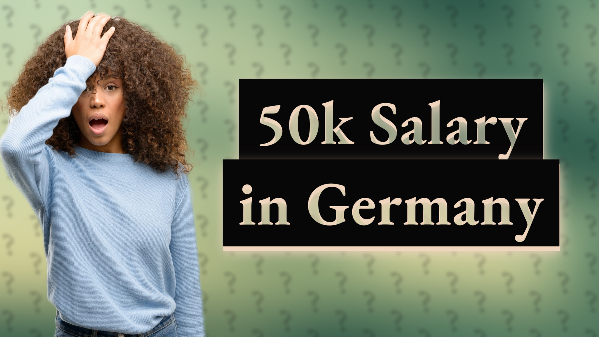 50k Salary in Germany