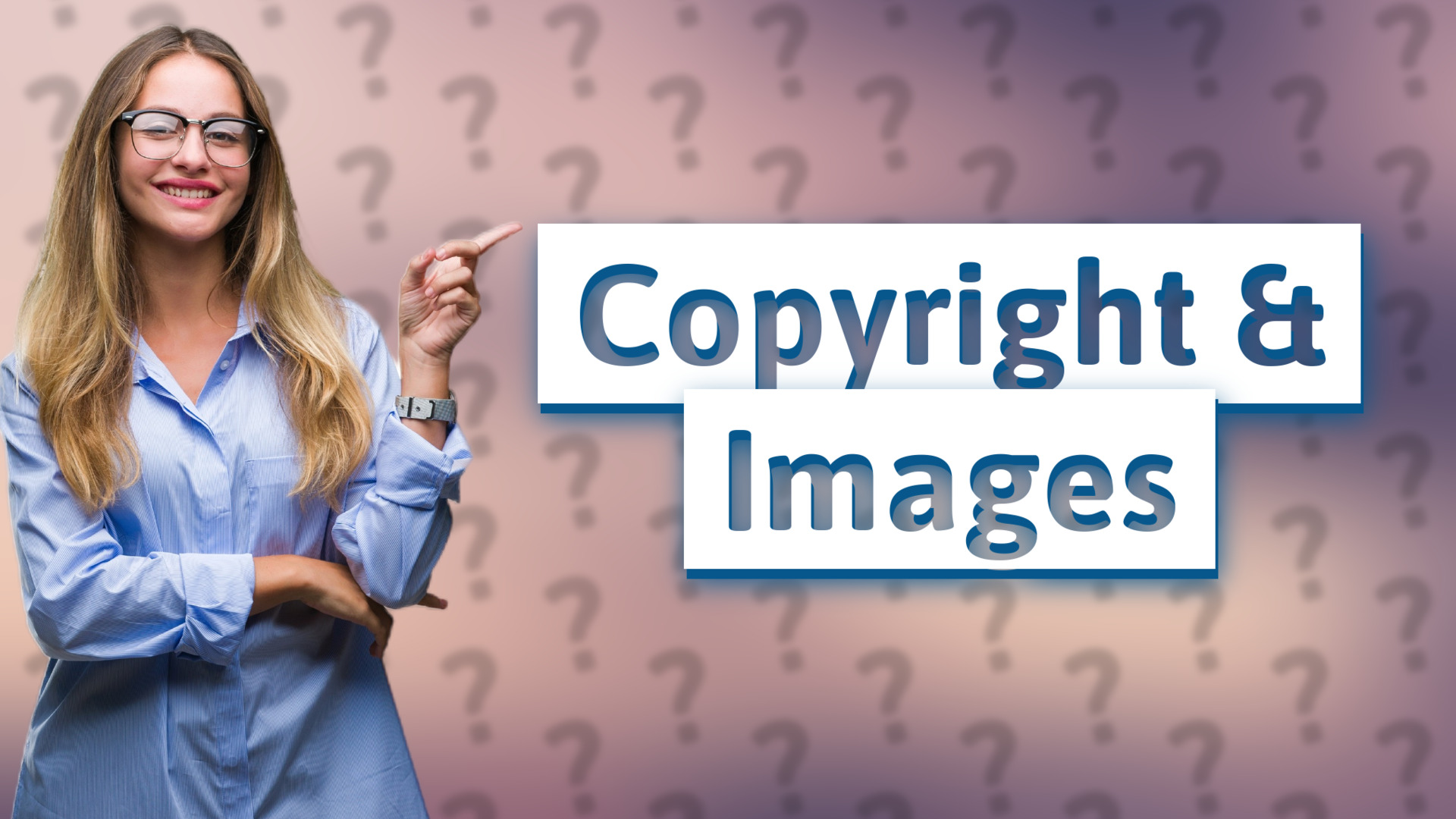 Copyright & Images
