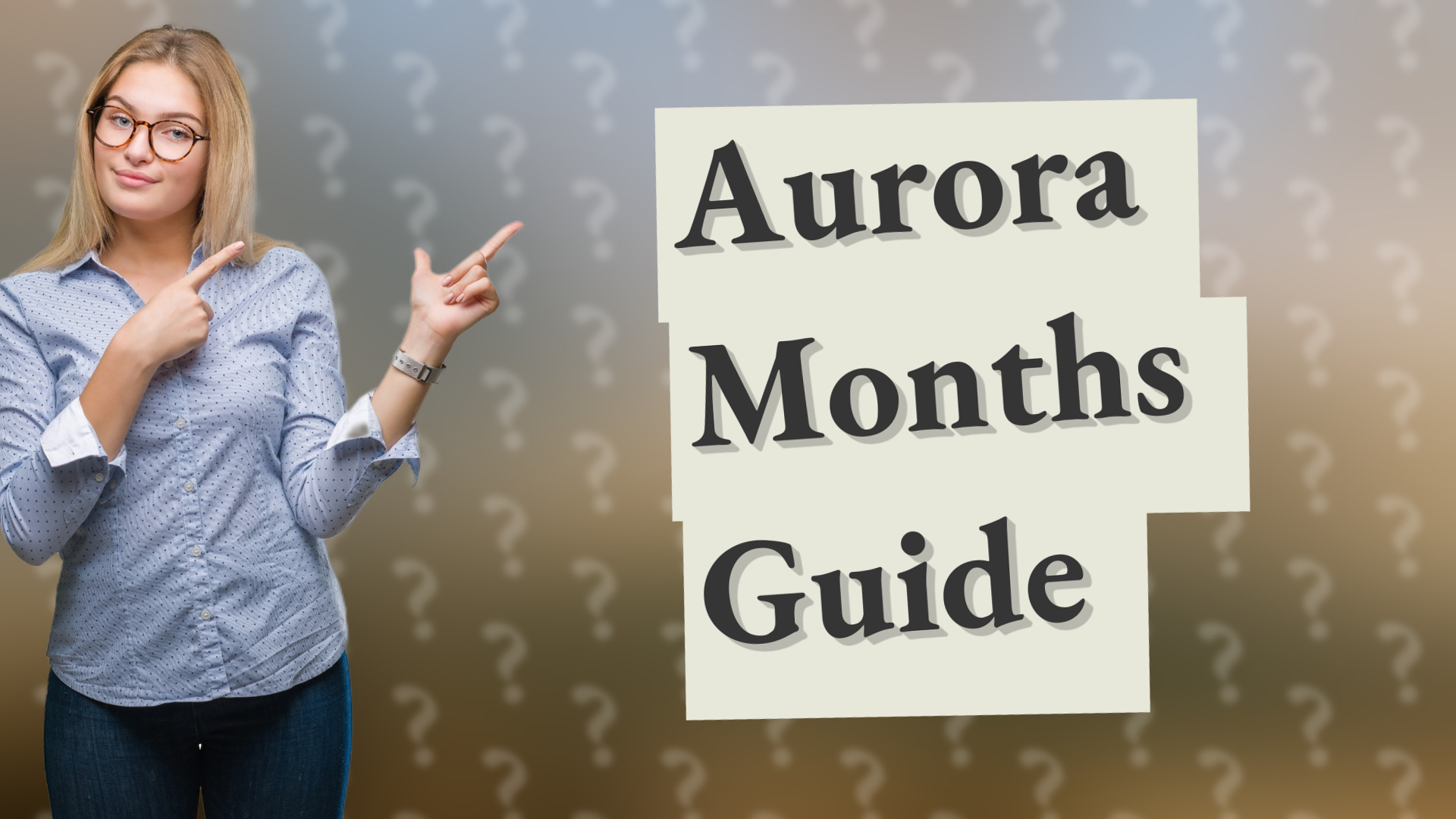 Aurora Months Guide
