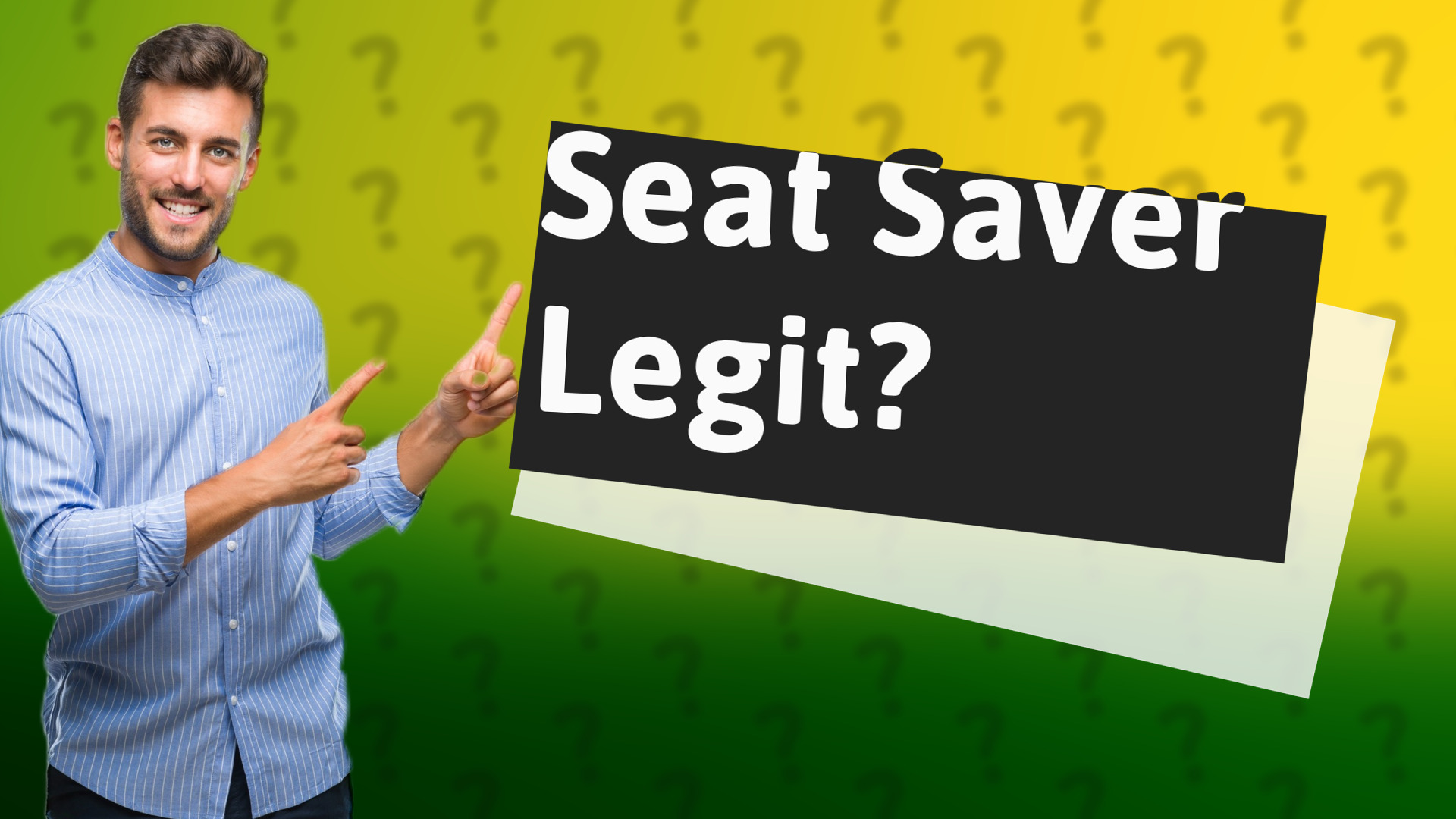 Seat Saver Legit?