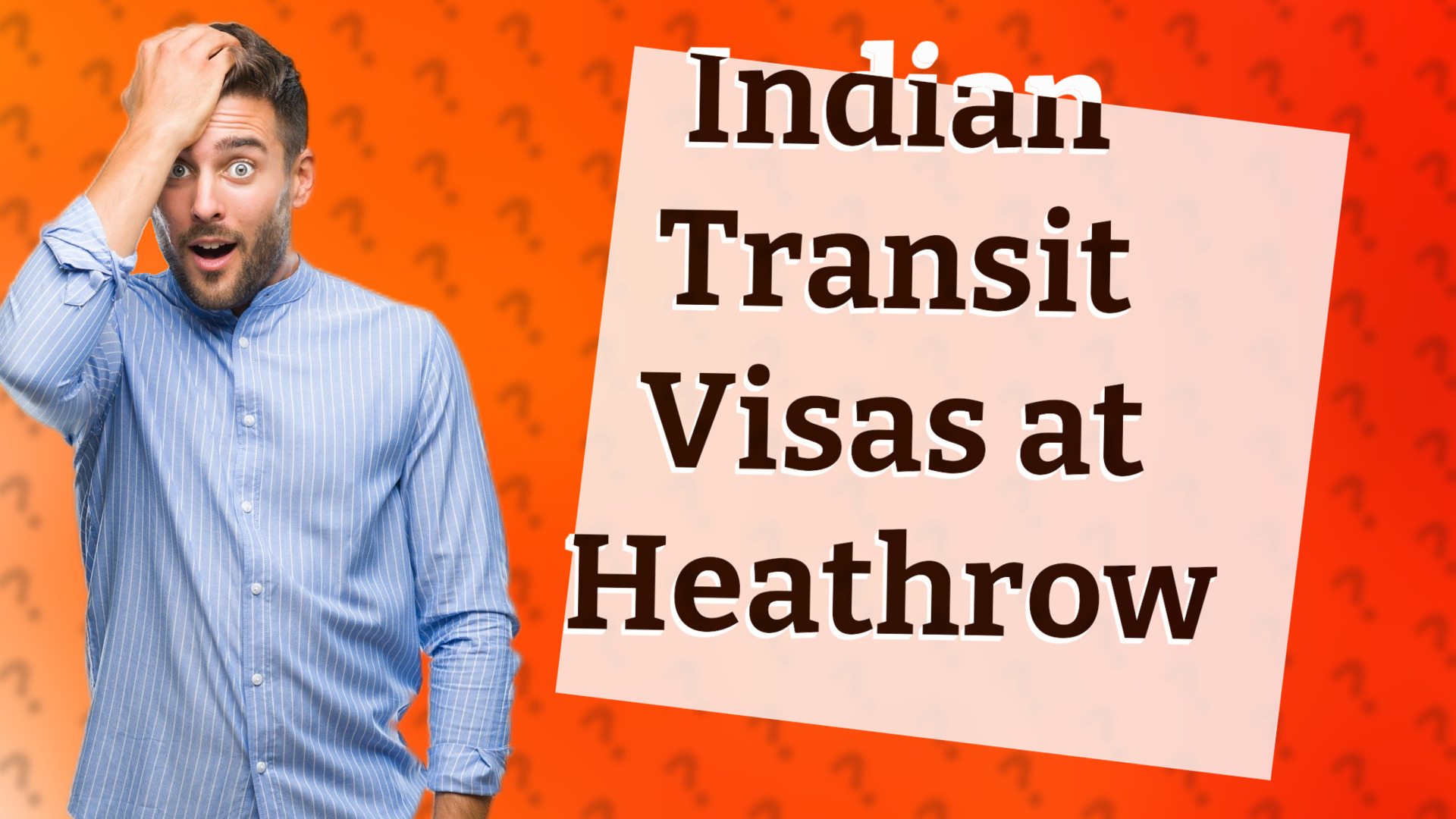 Indian Transit Visas at Heathrow