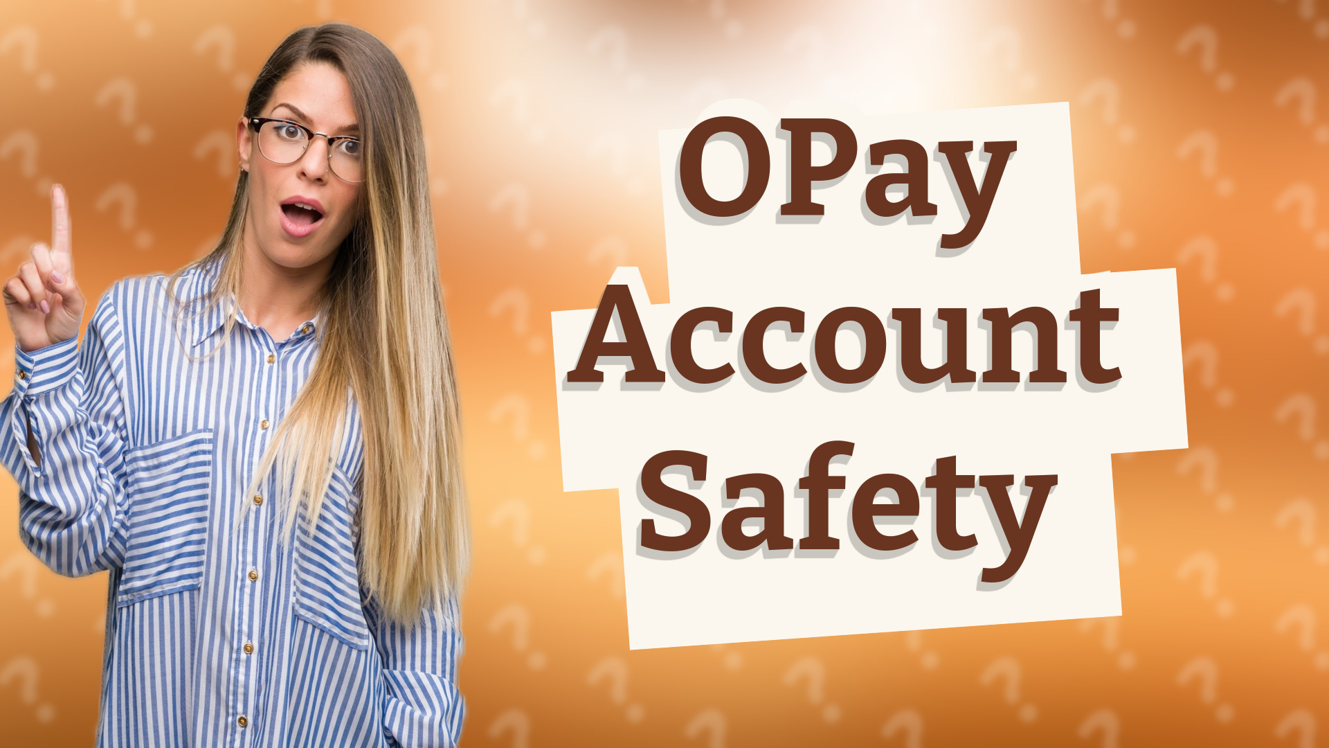 OPay Account Safety