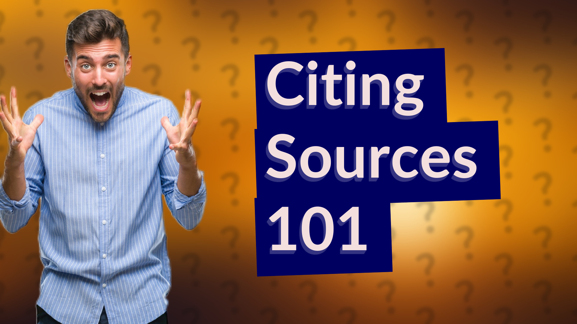 Citing Sources 101