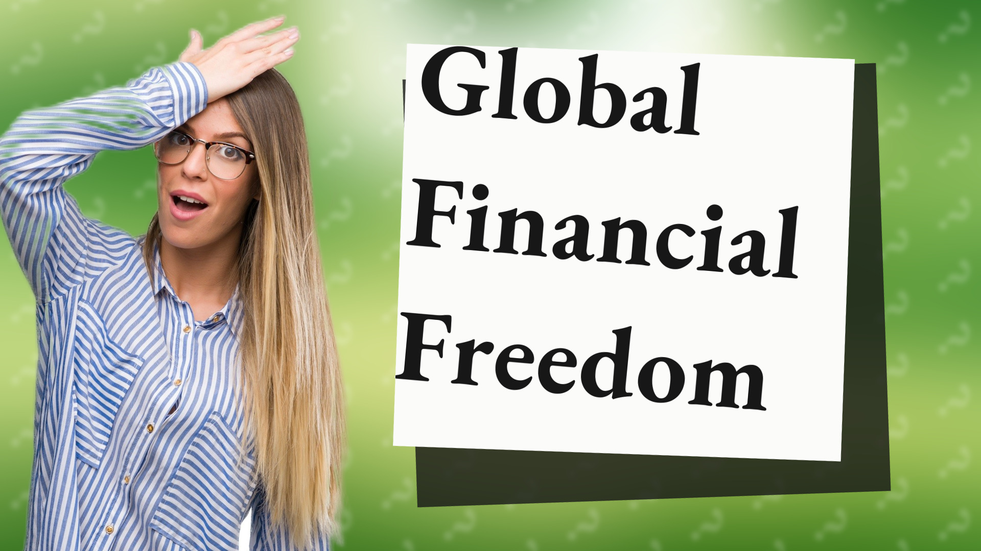 Global Financial Freedom