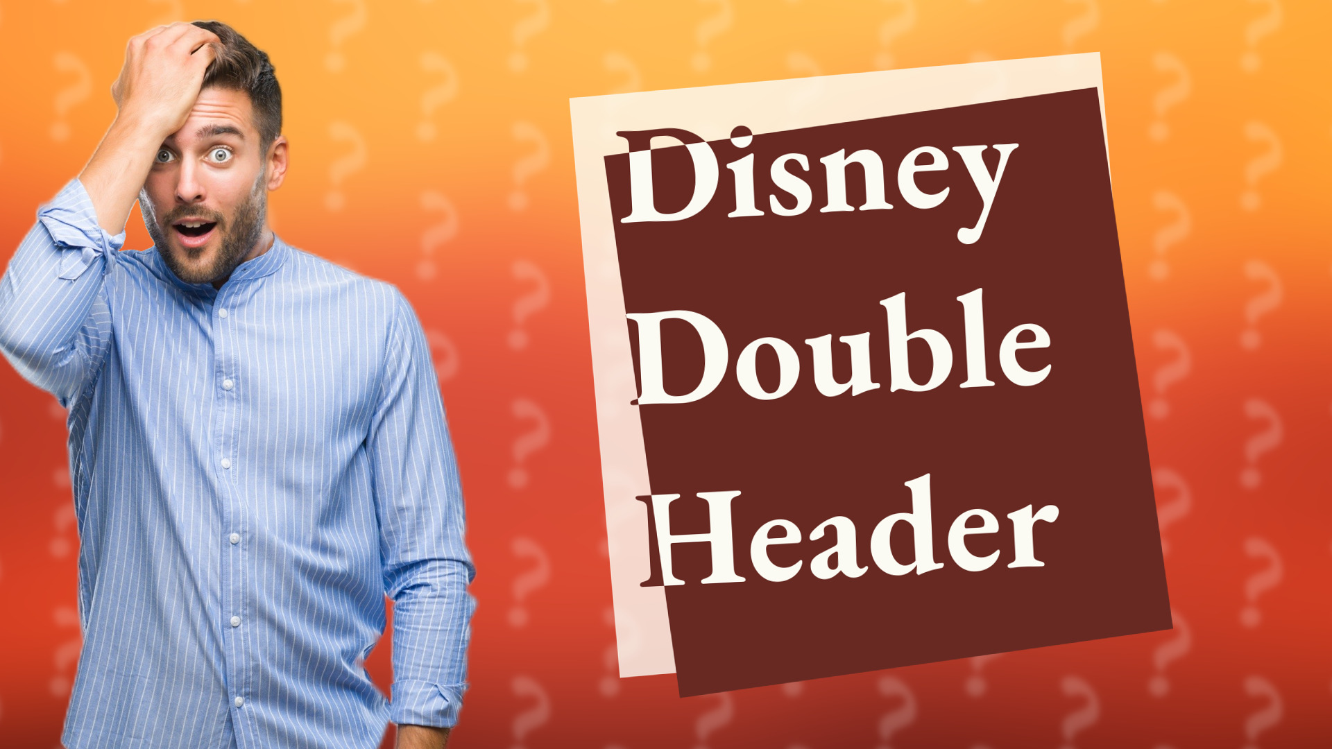 Disney Double Header
