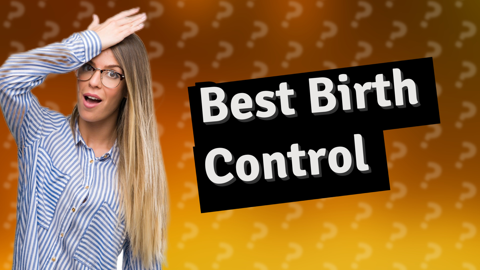Best Birth Control