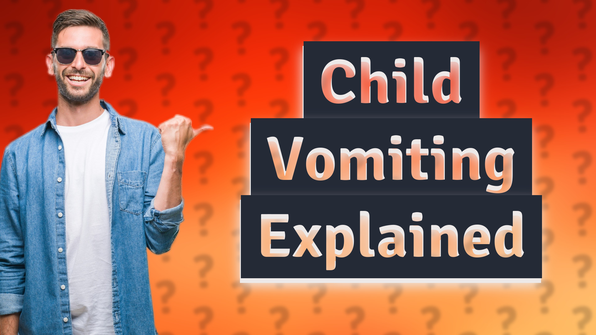 Child Vomiting Explained