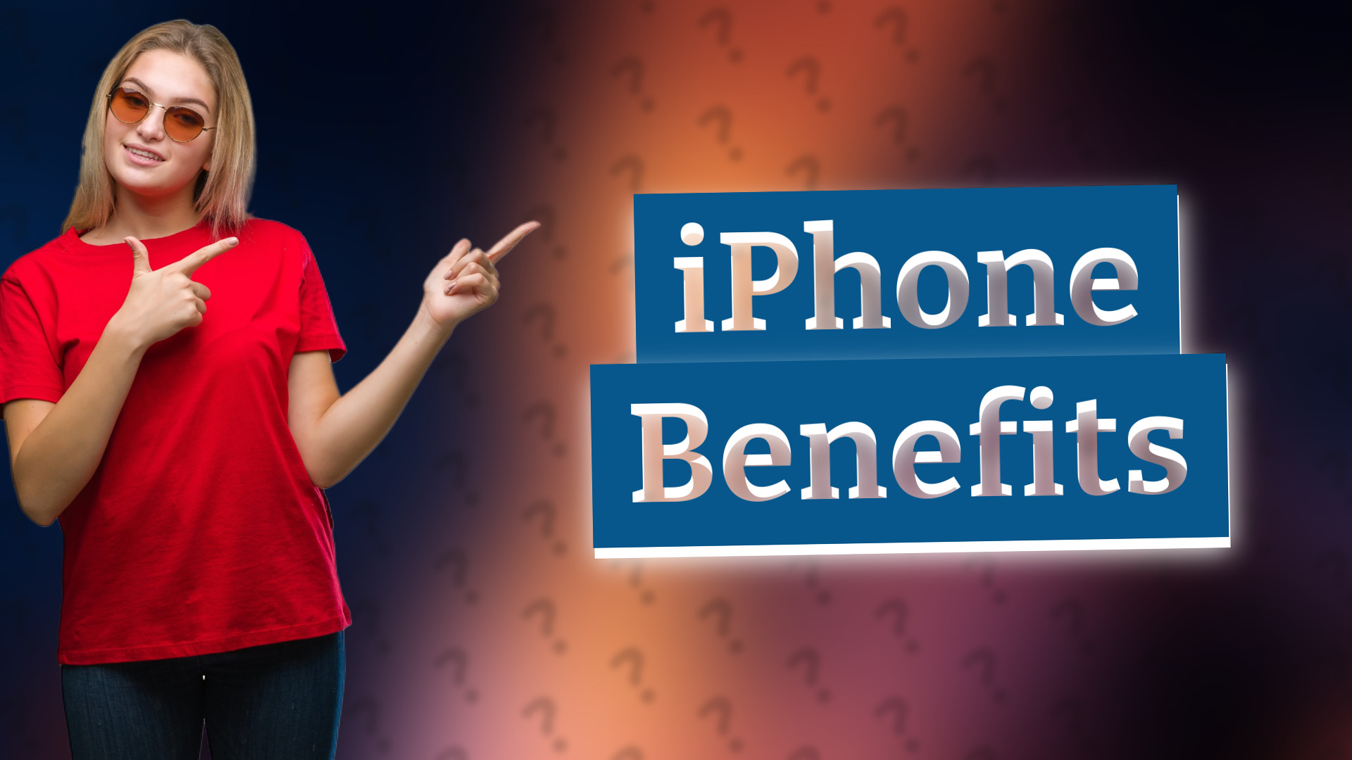iPhone Benefits