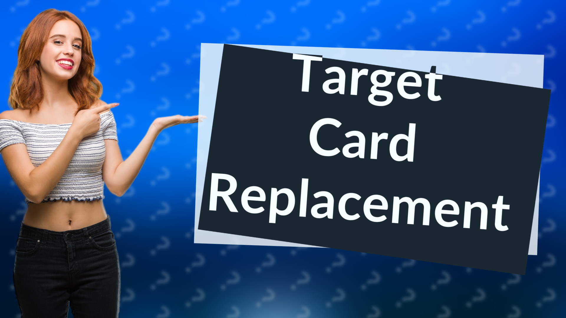 Target Card Replacement