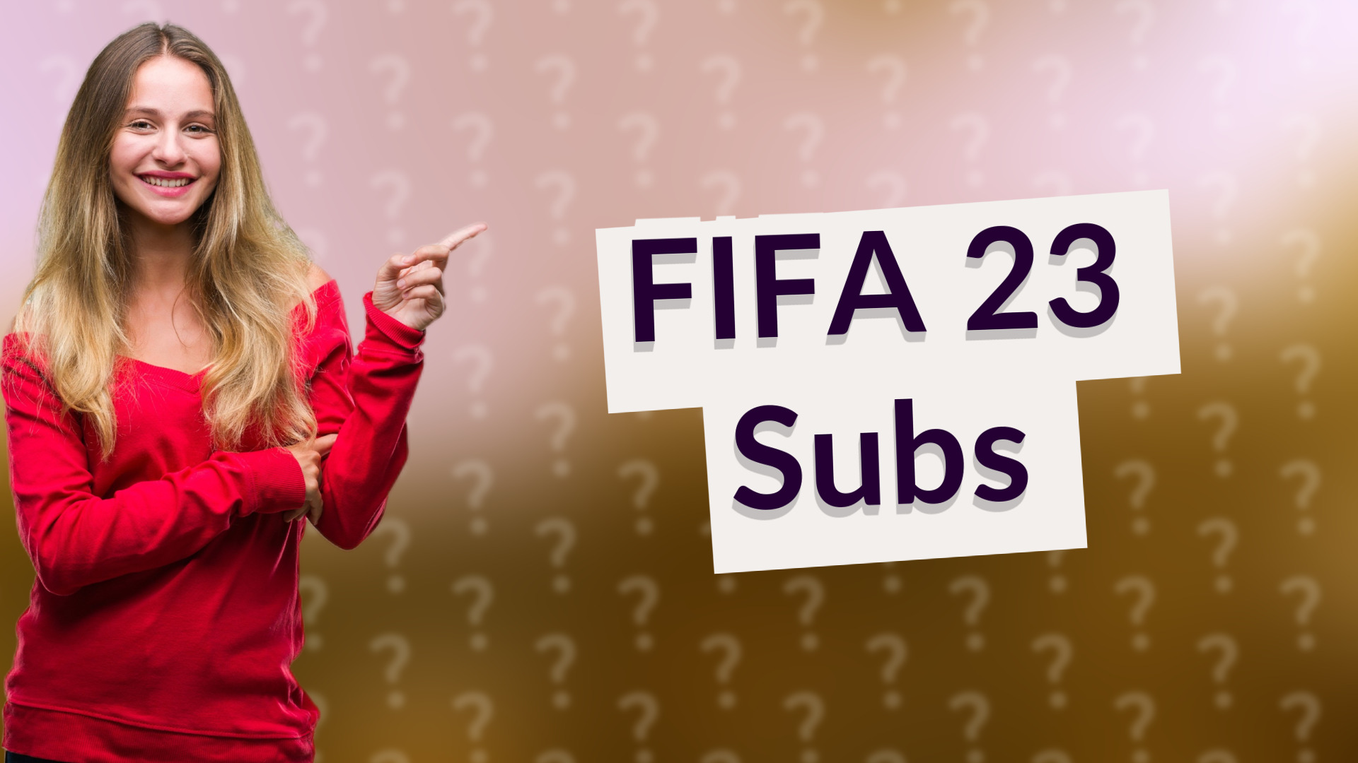 FIFA 23 Subs