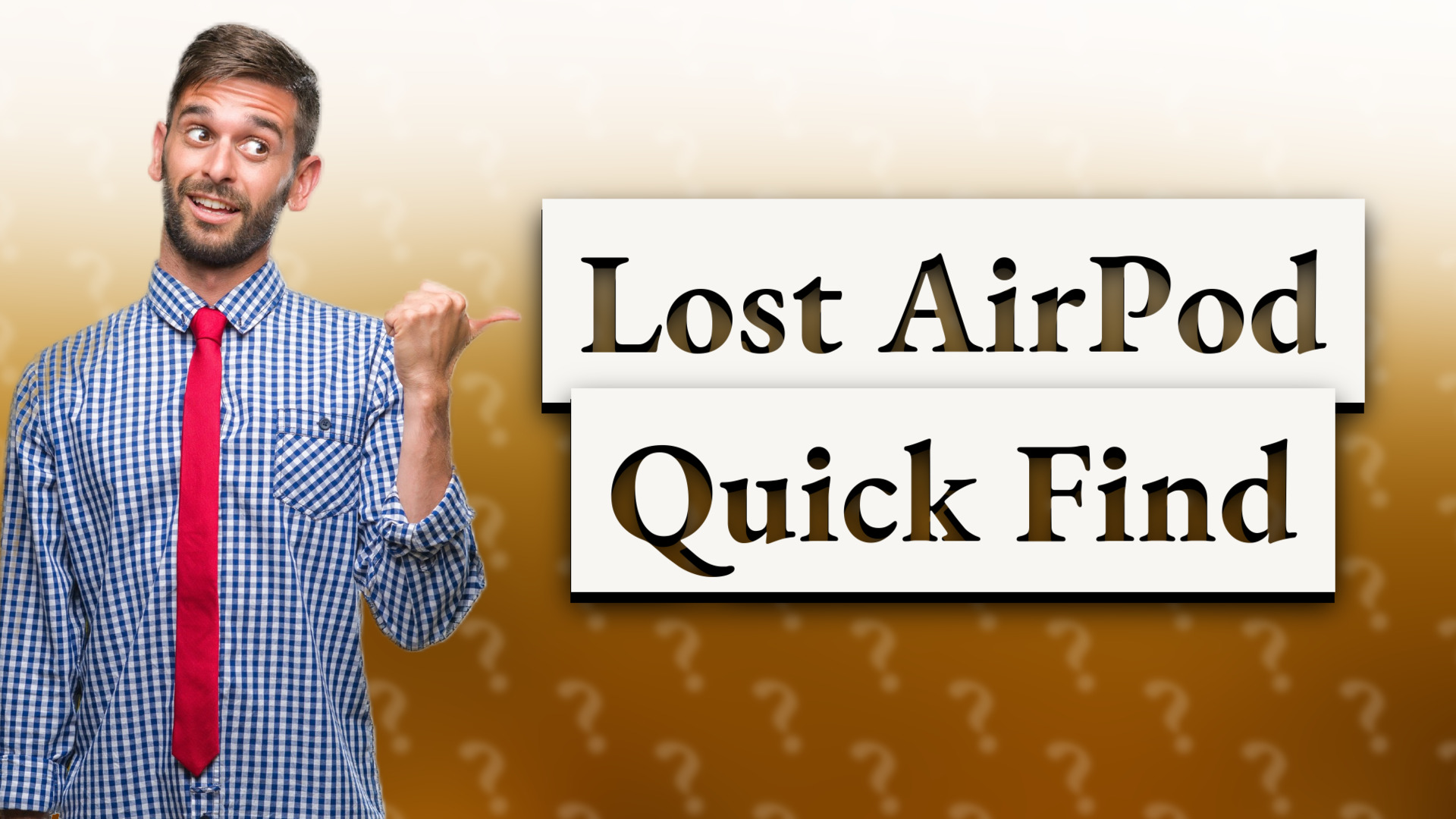 Lost AirPod Quick Find