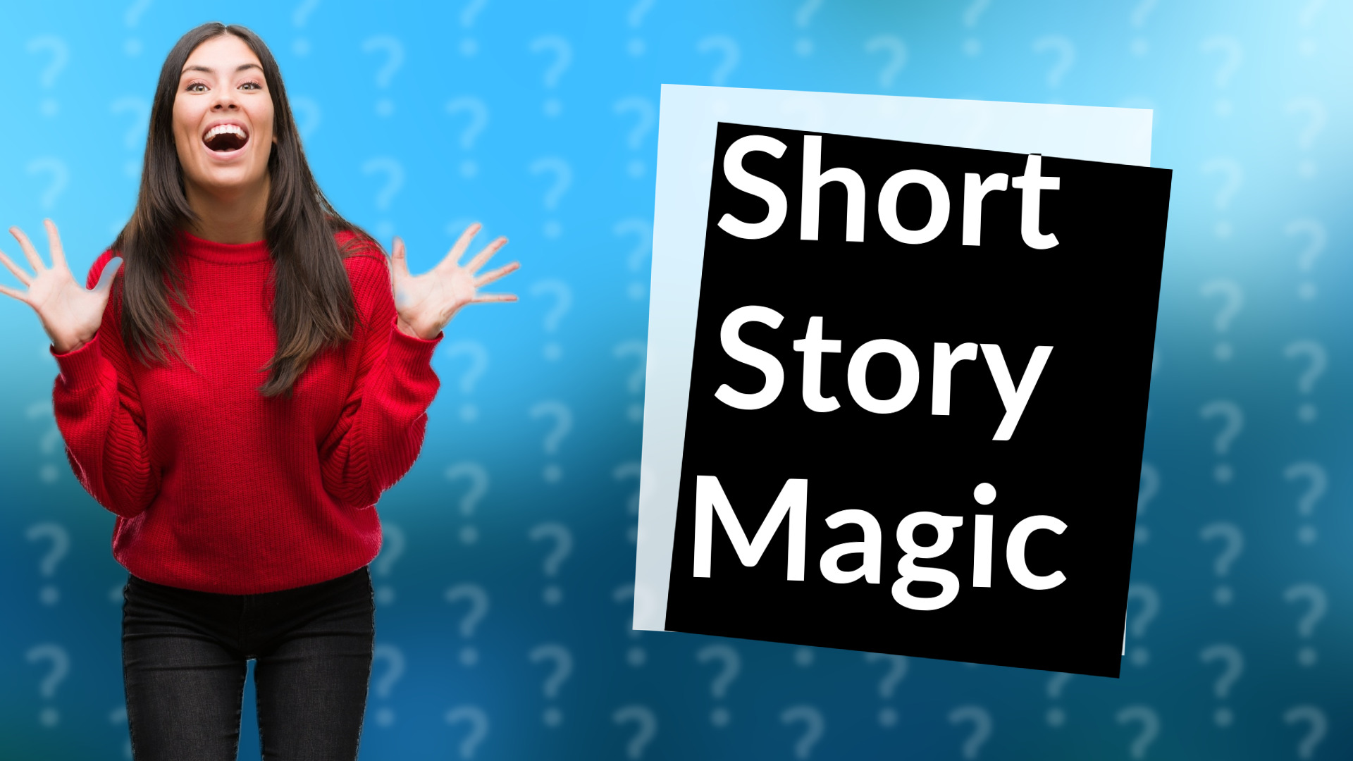 Short Story Magic