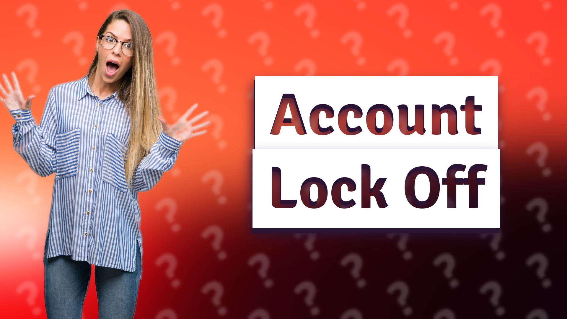 Account Lock Off