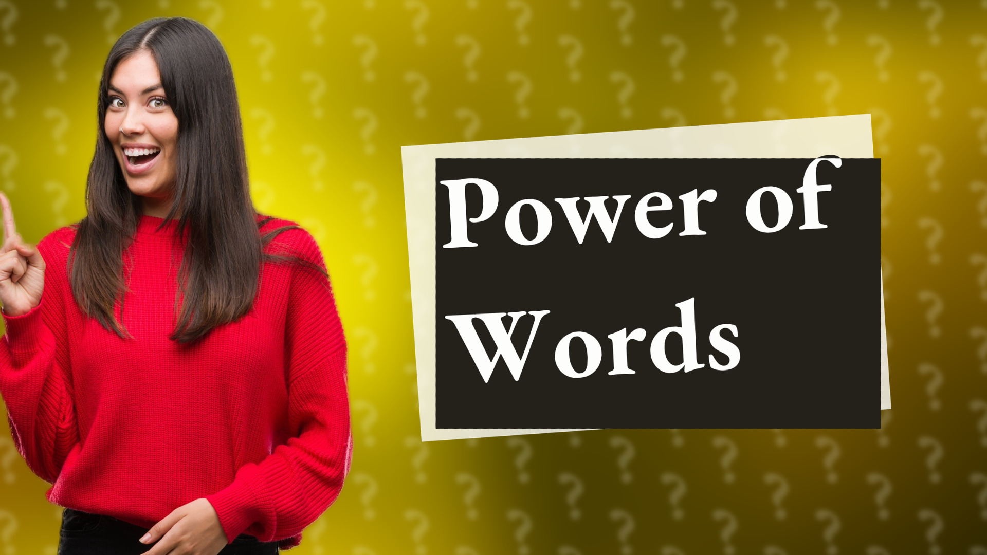 Power of Words
