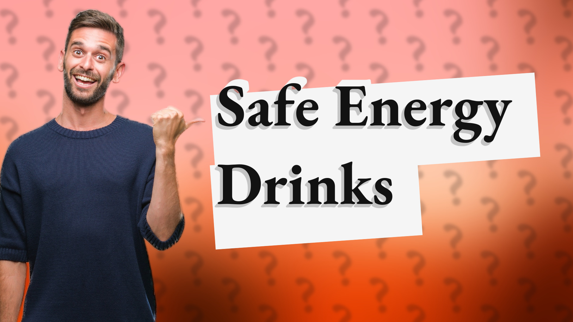 Safe Energy Drinks
