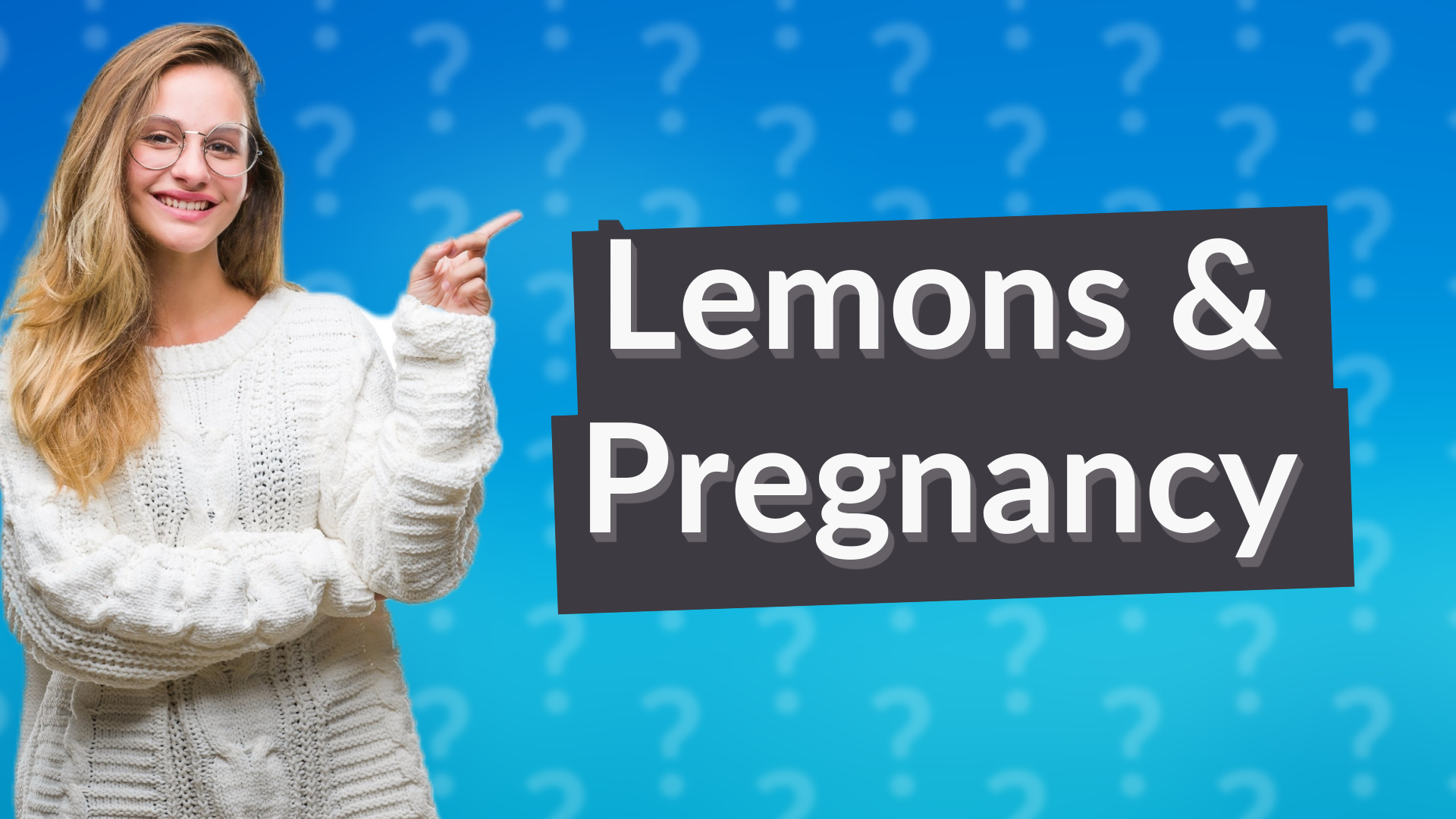 Lemons & Pregnancy