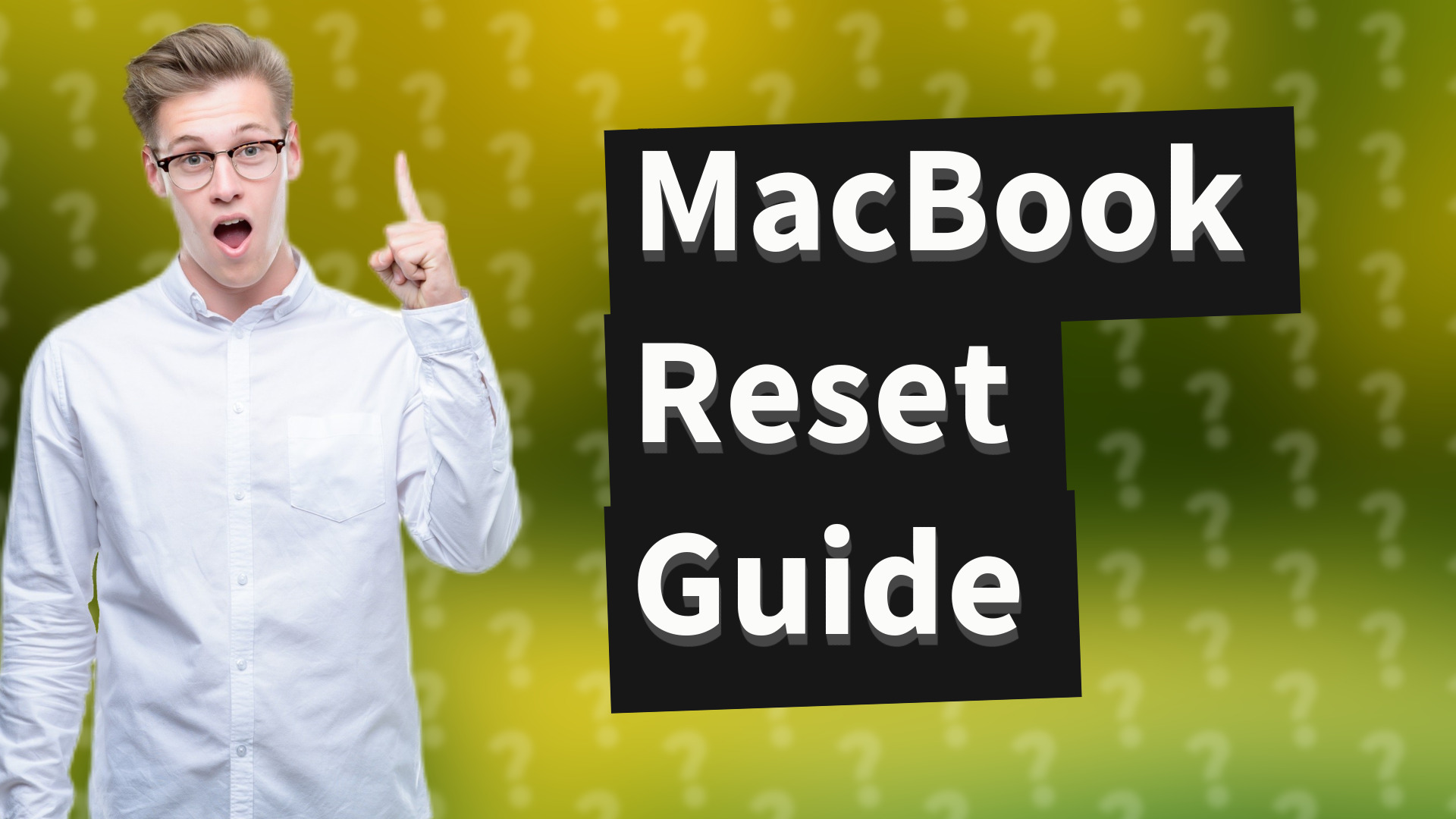 MacBook Reset Guide