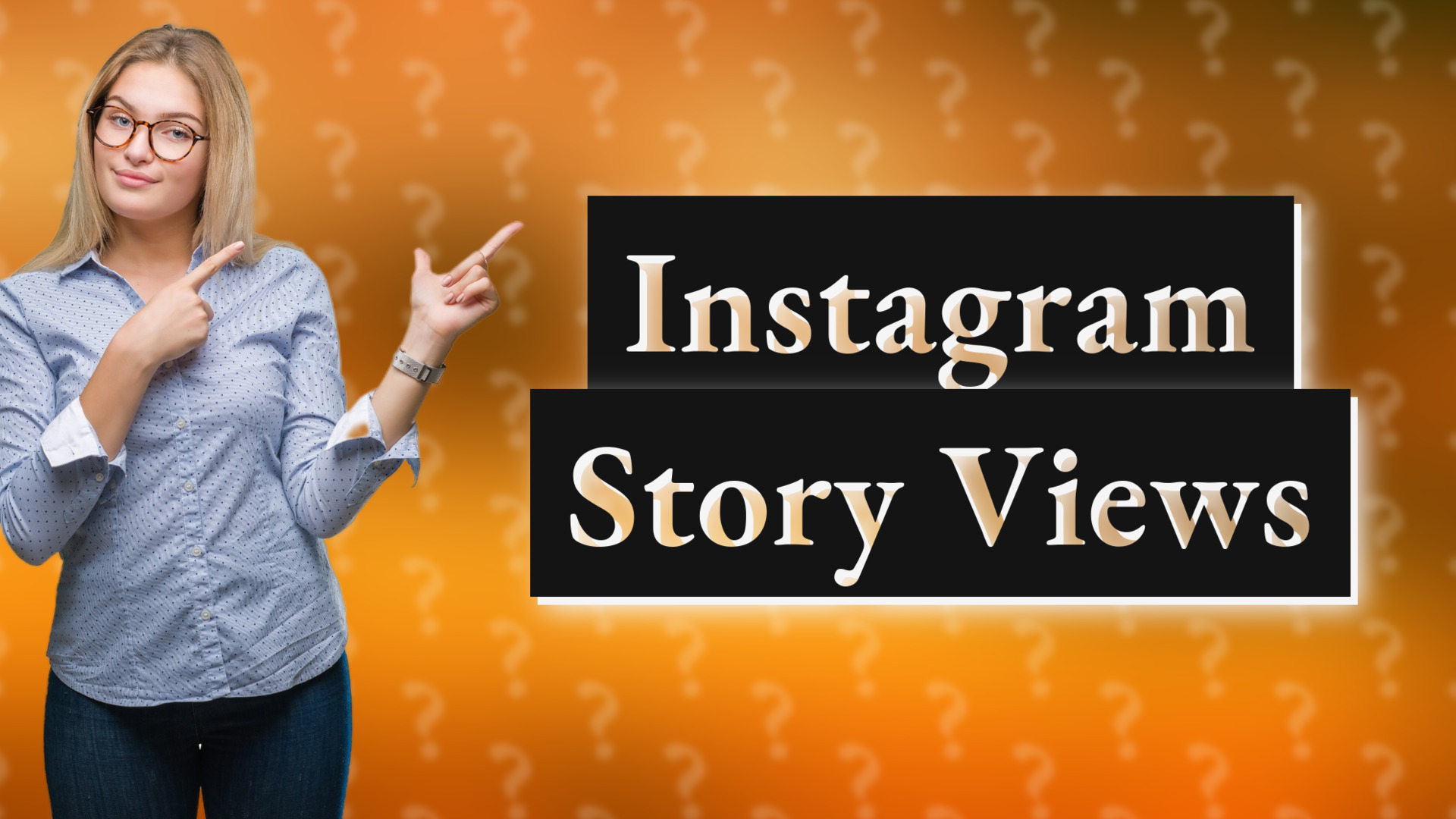 Instagram Story Views