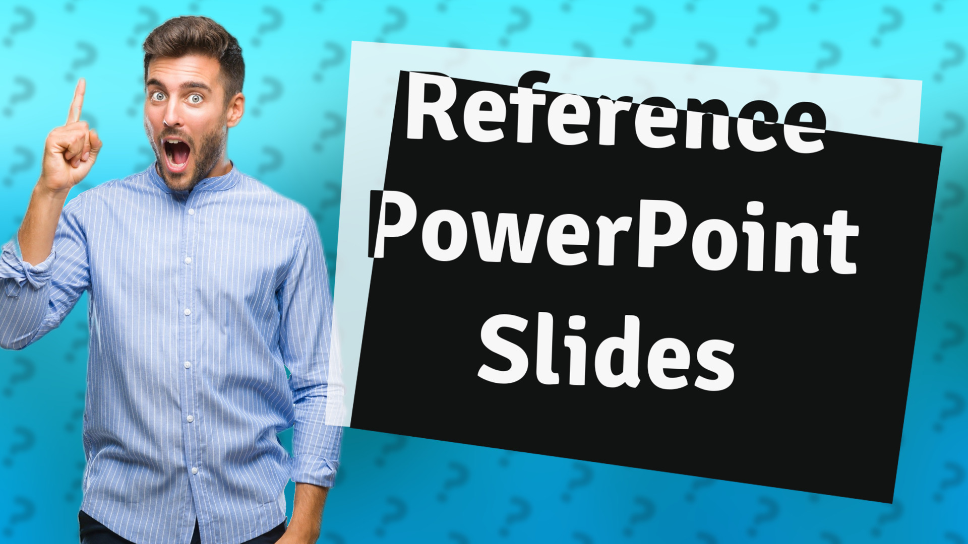 Reference PowerPoint Slides
