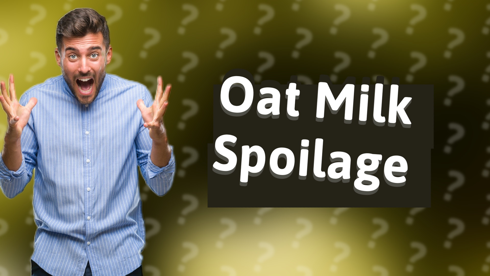 Oat Milk Spoilage