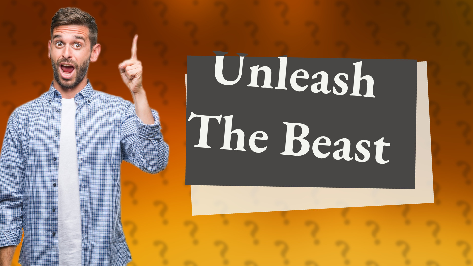Unleash The Beast