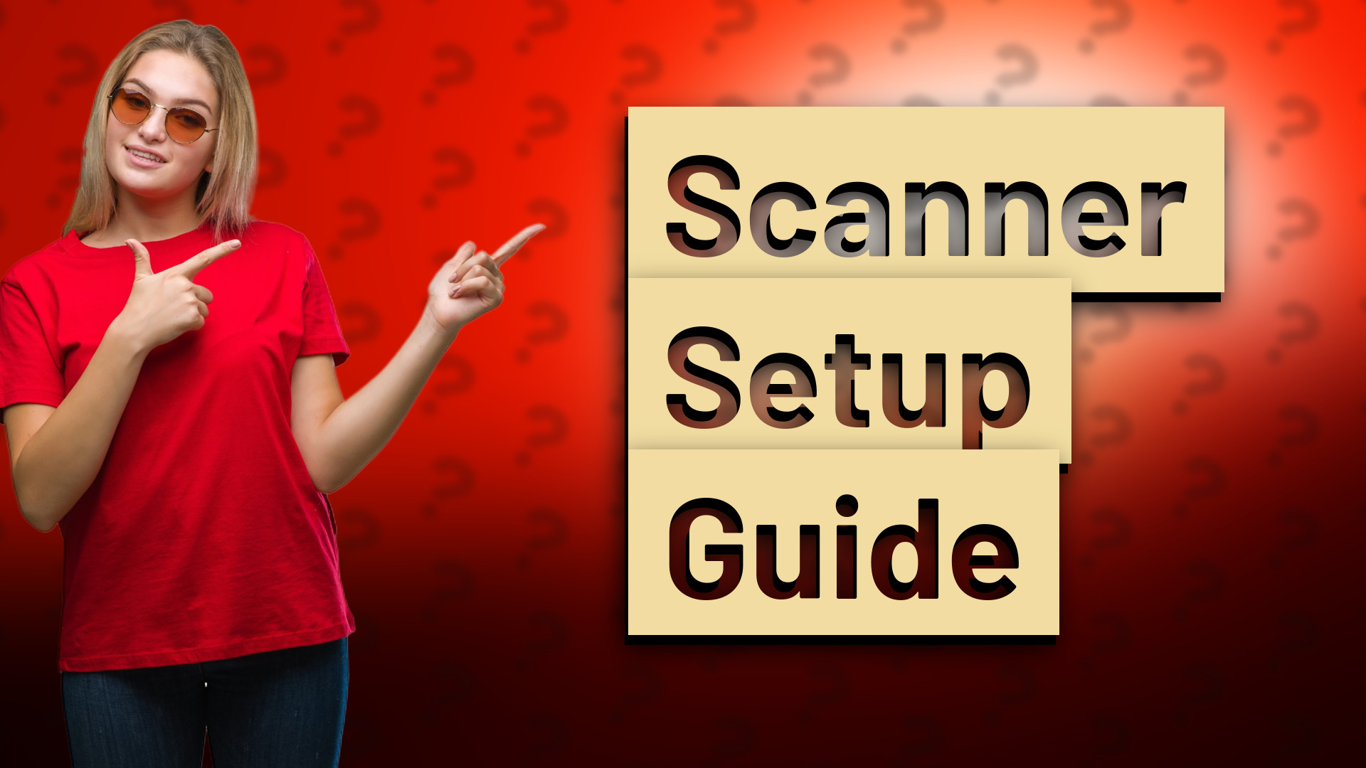 Scanner Setup Guide