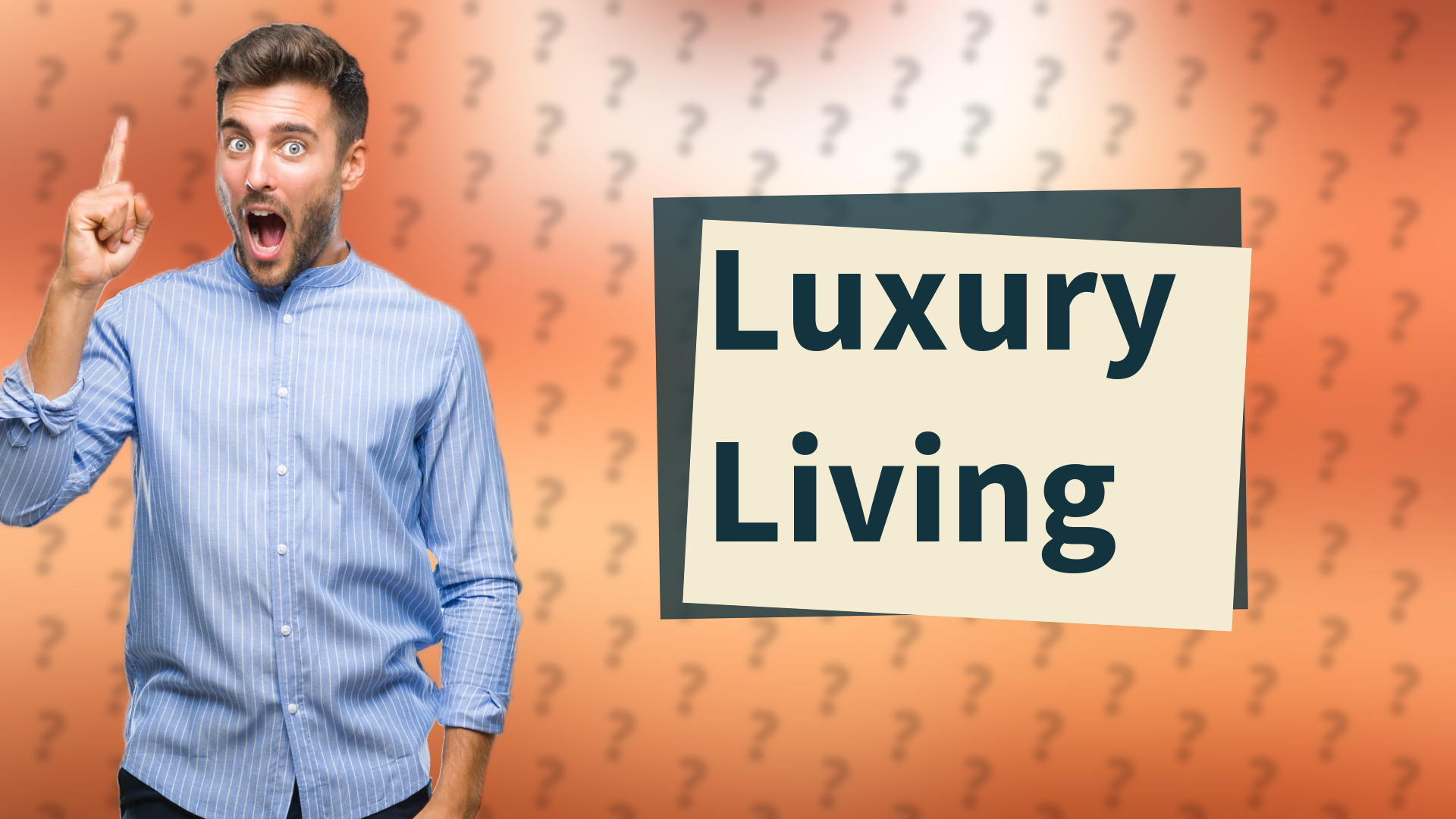 Luxury Living