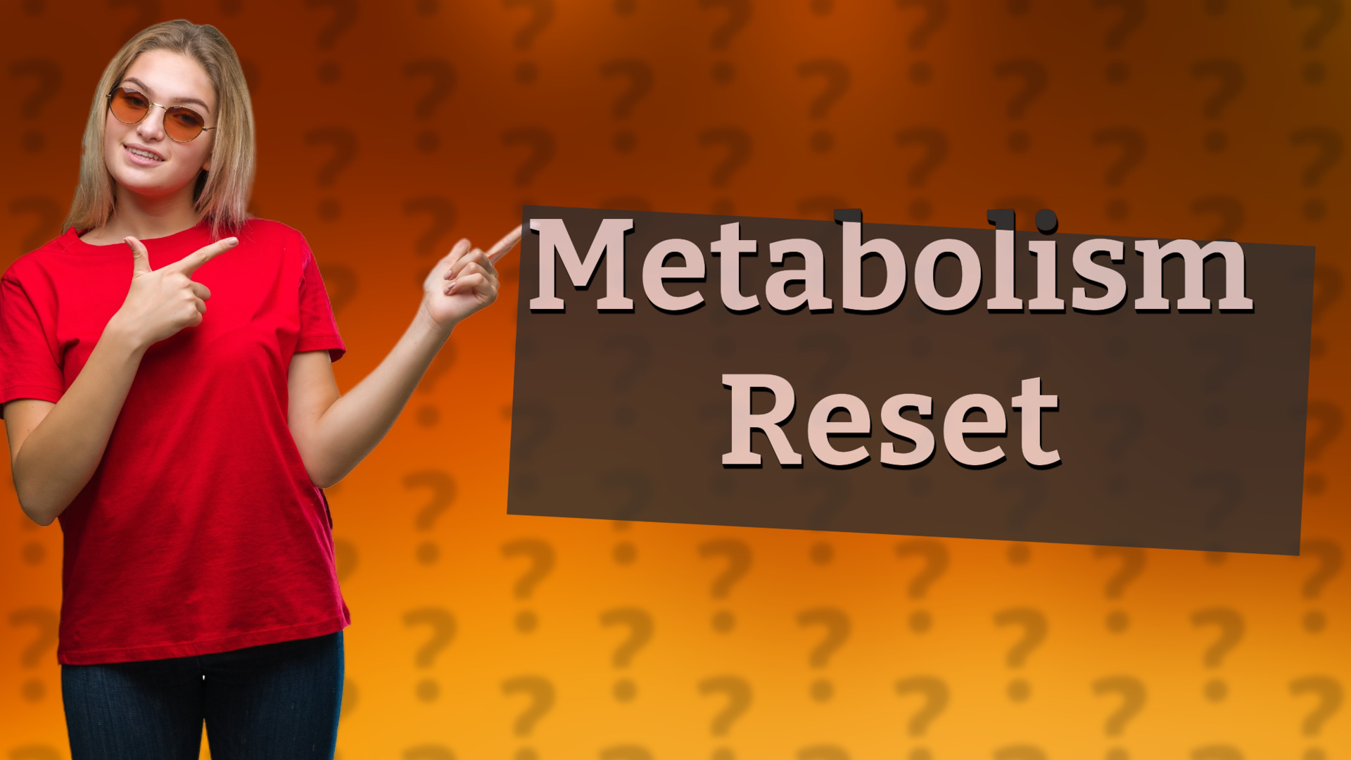 Metabolism Reset