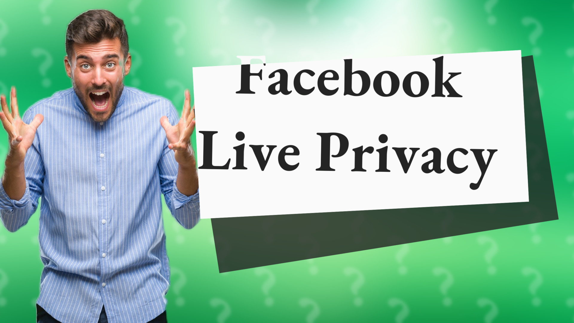 Facebook Live Privacy