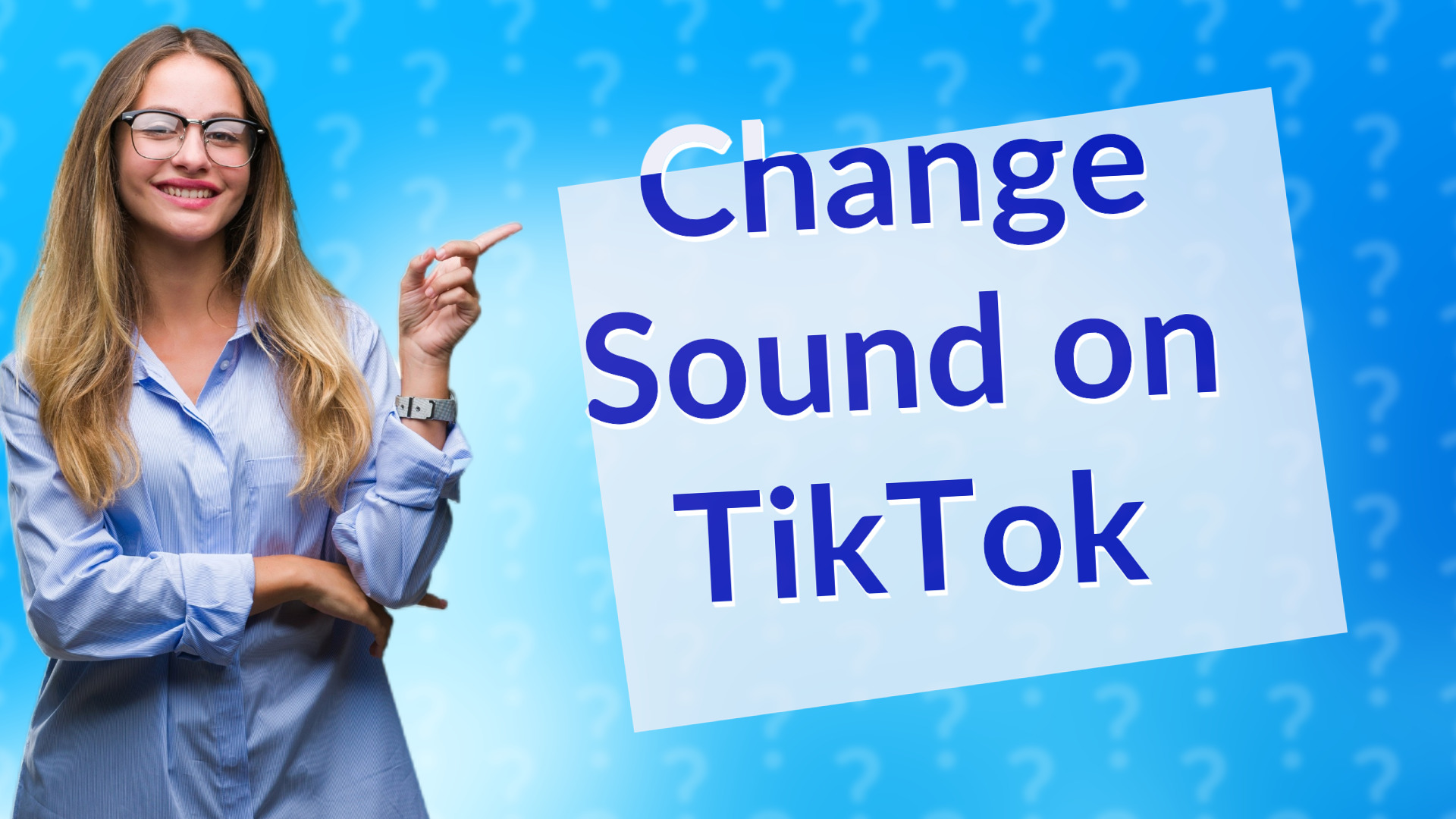 Change Sound on TikTok