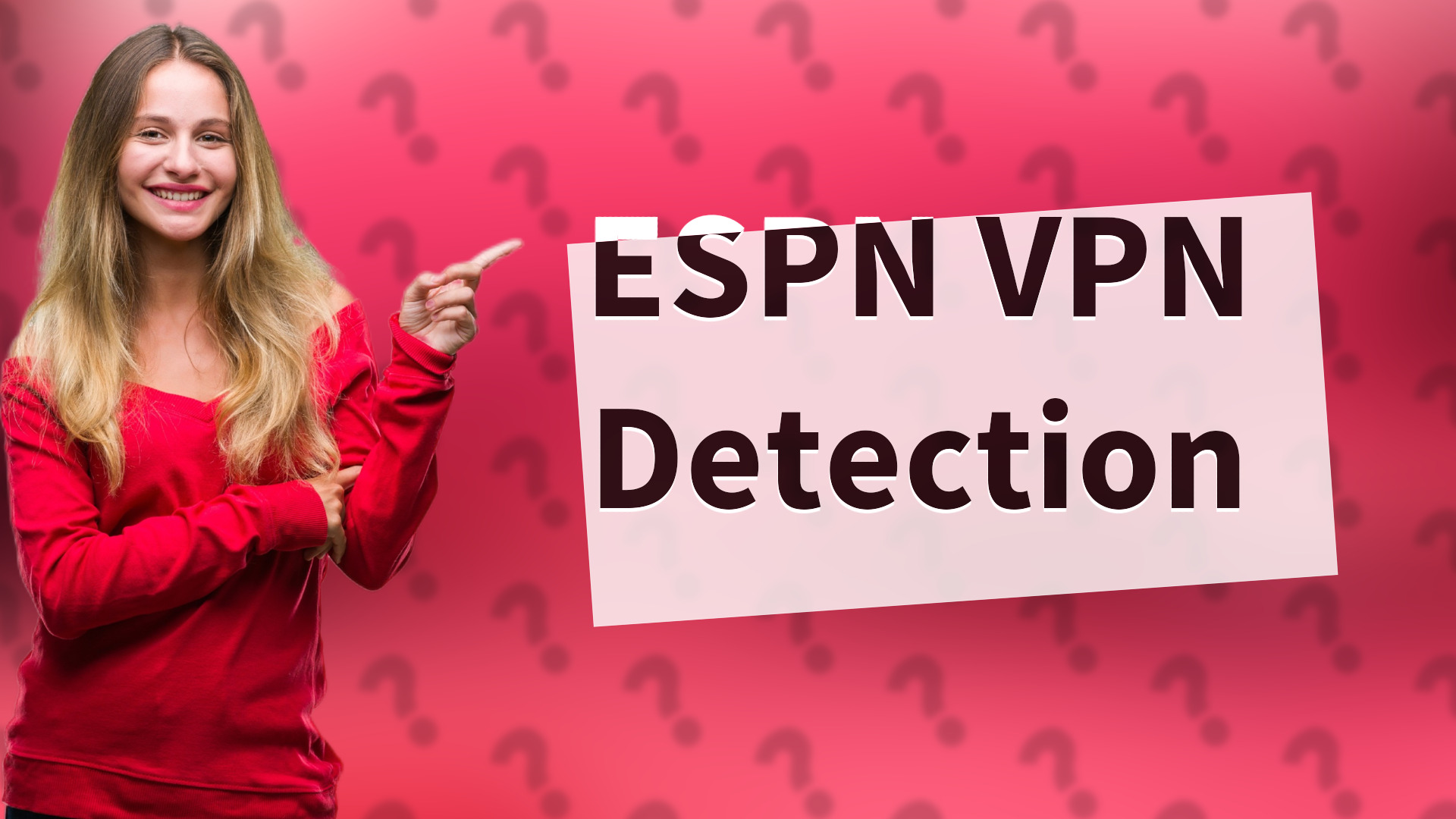 ESPN VPN Detection