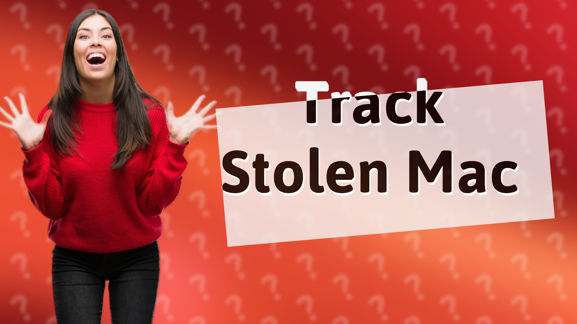 Track Stolen Mac