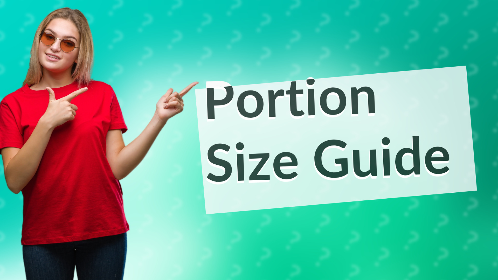 Portion Size Guide