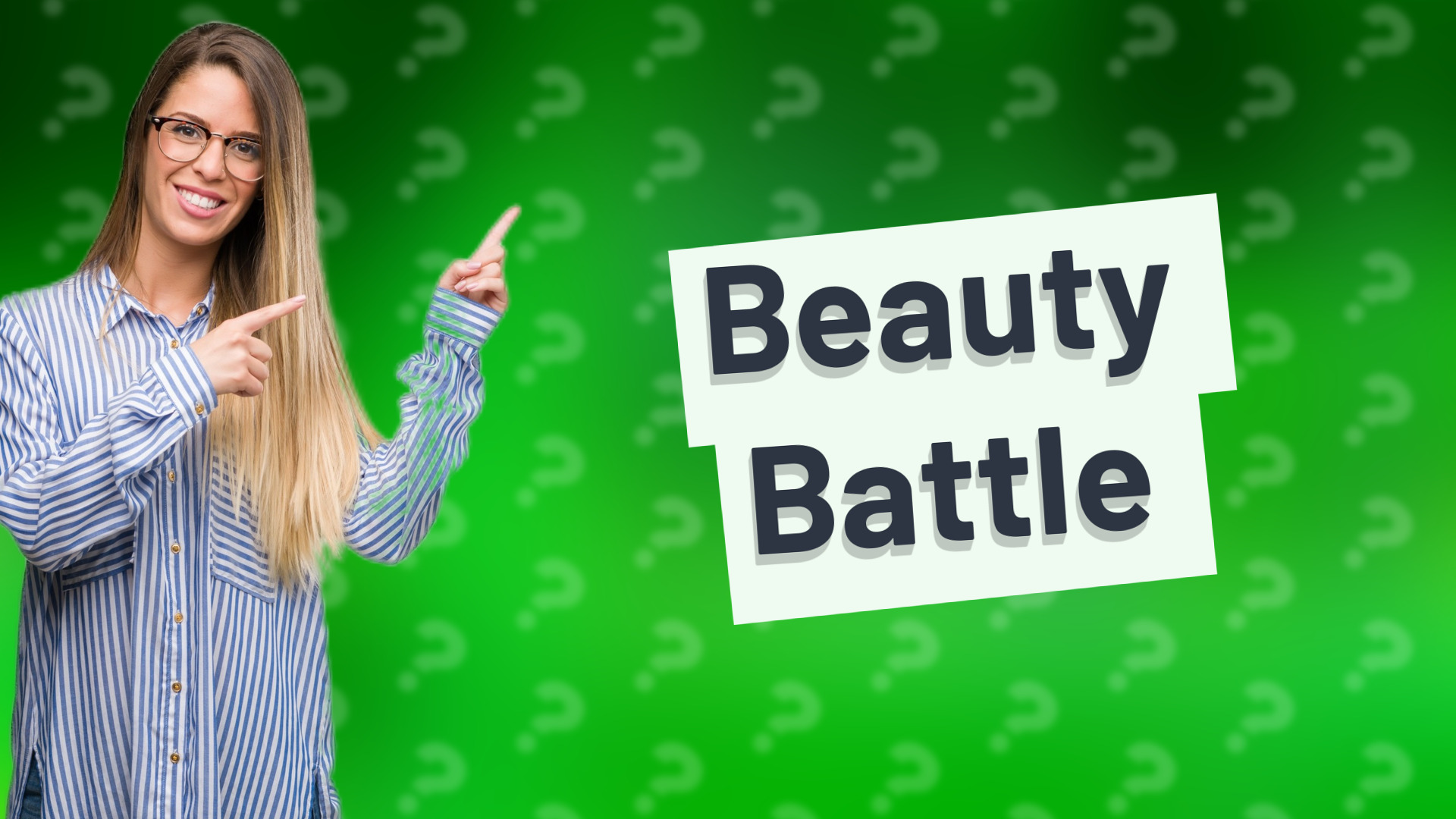 Beauty Battle
