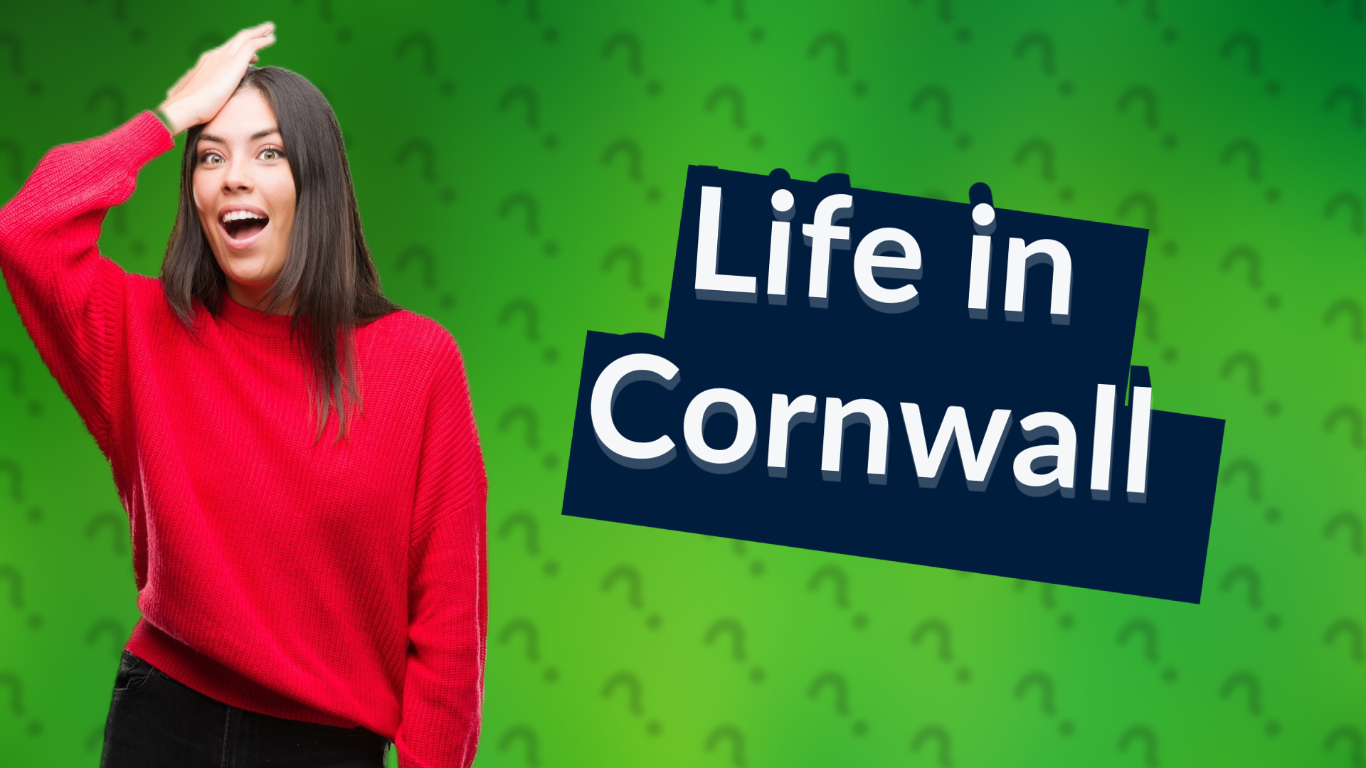Life in Cornwall
