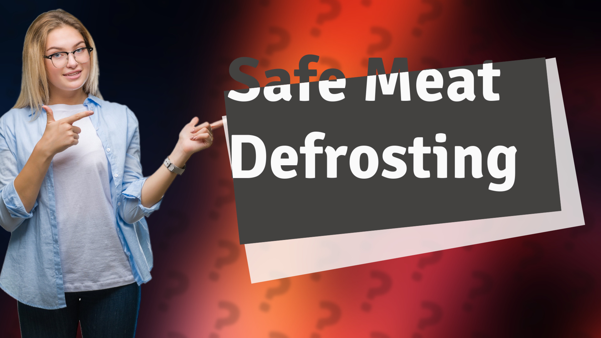 Safe Meat Defrosting