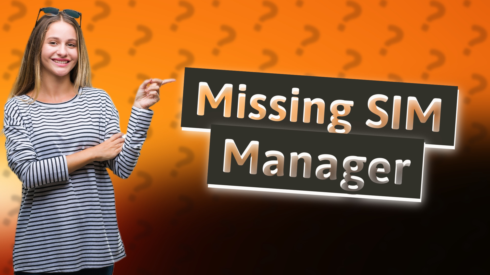 Missing SIM Manager