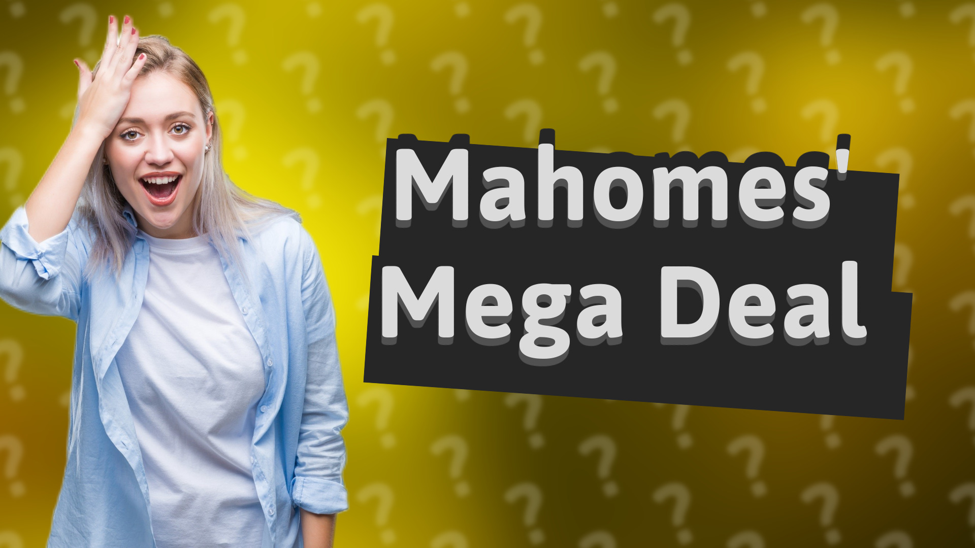 Mahomes' Mega Deal