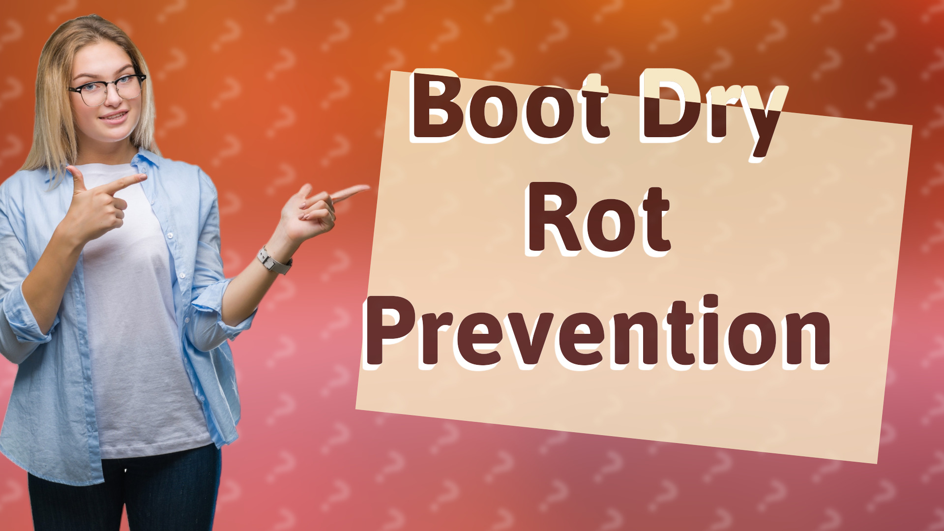 Boot Dry Rot Prevention
