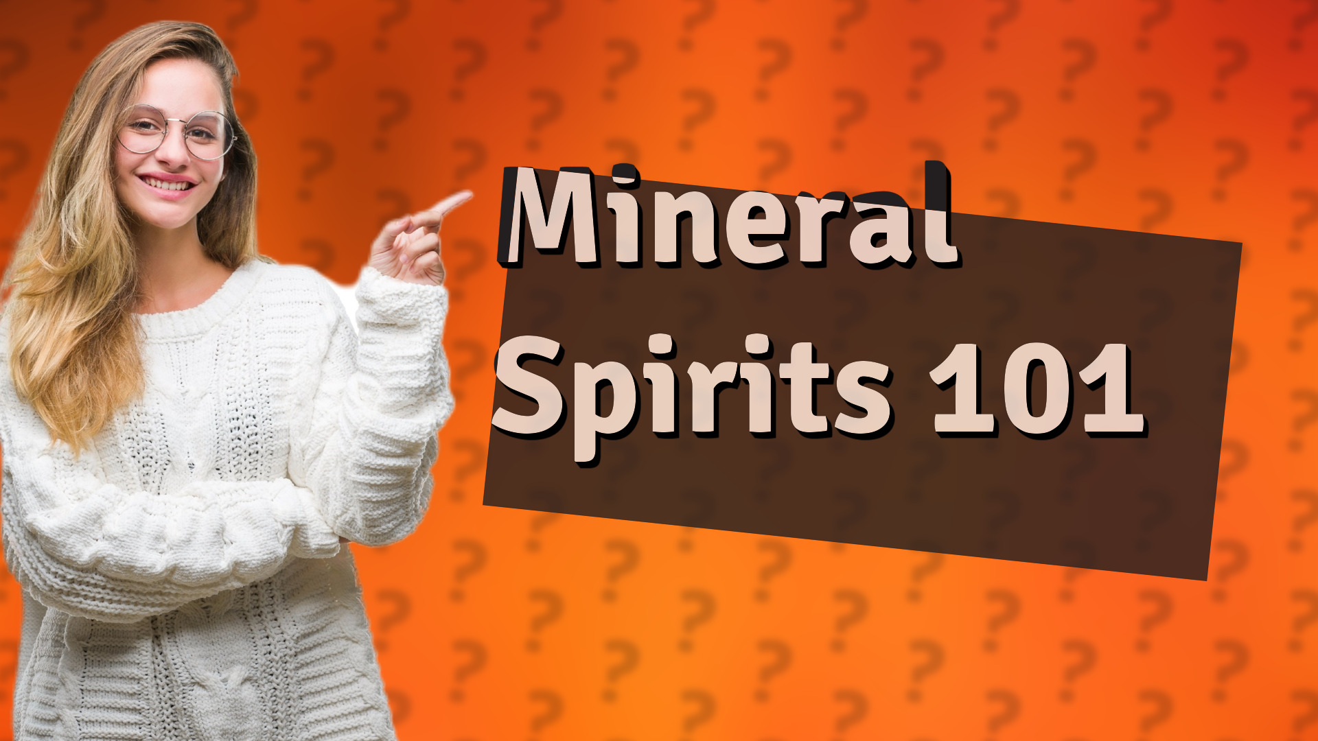 Mineral Spirits 101