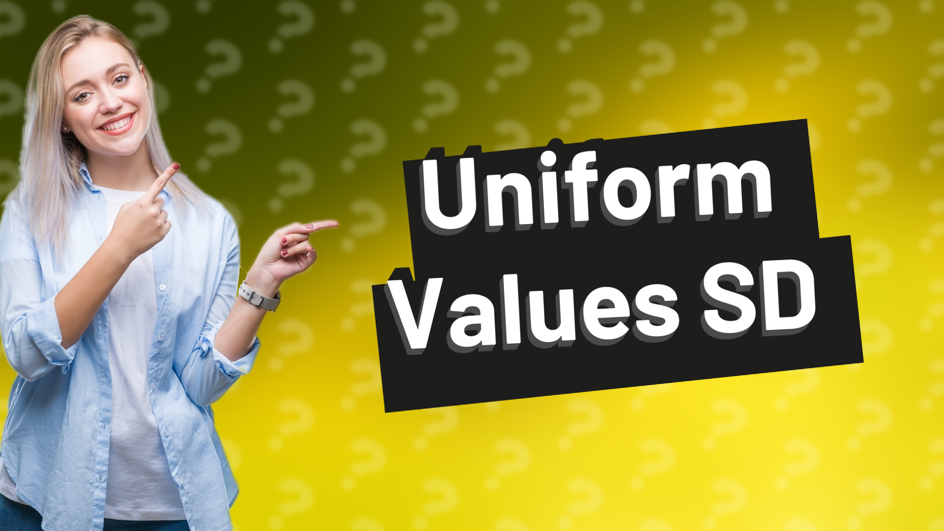 Uniform Values SD