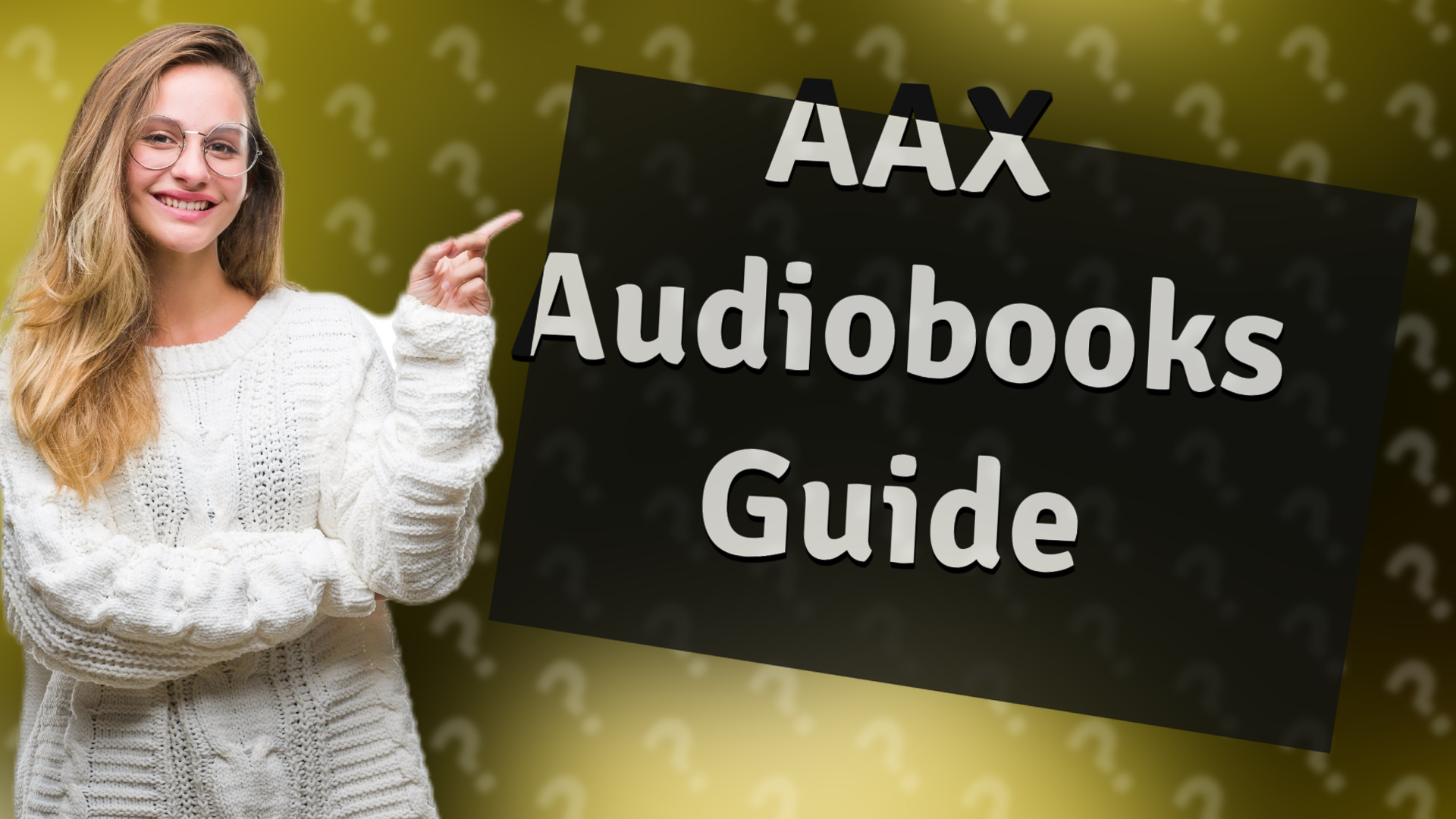 AAX Audiobooks Guide