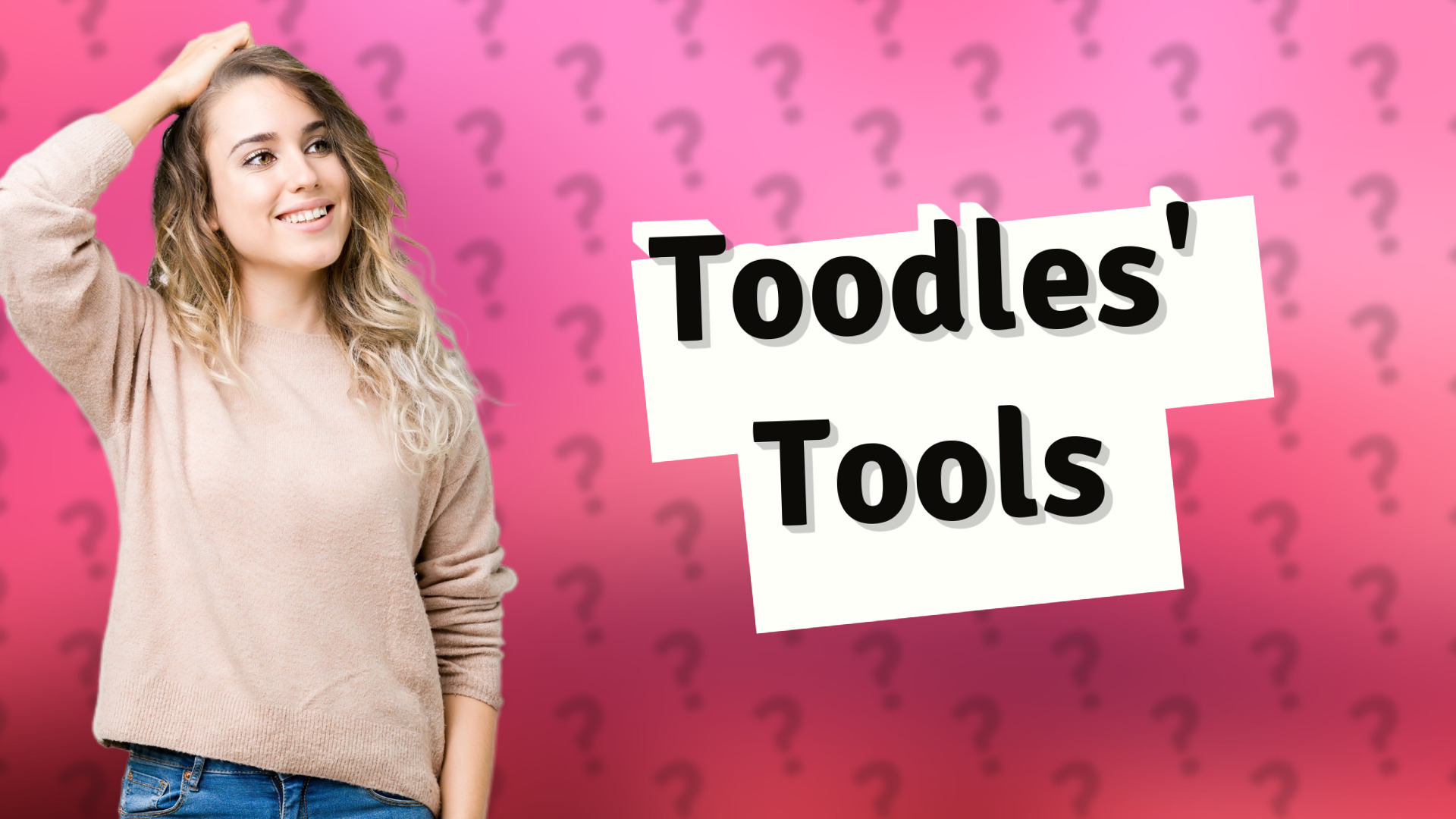 Toodles' Tools