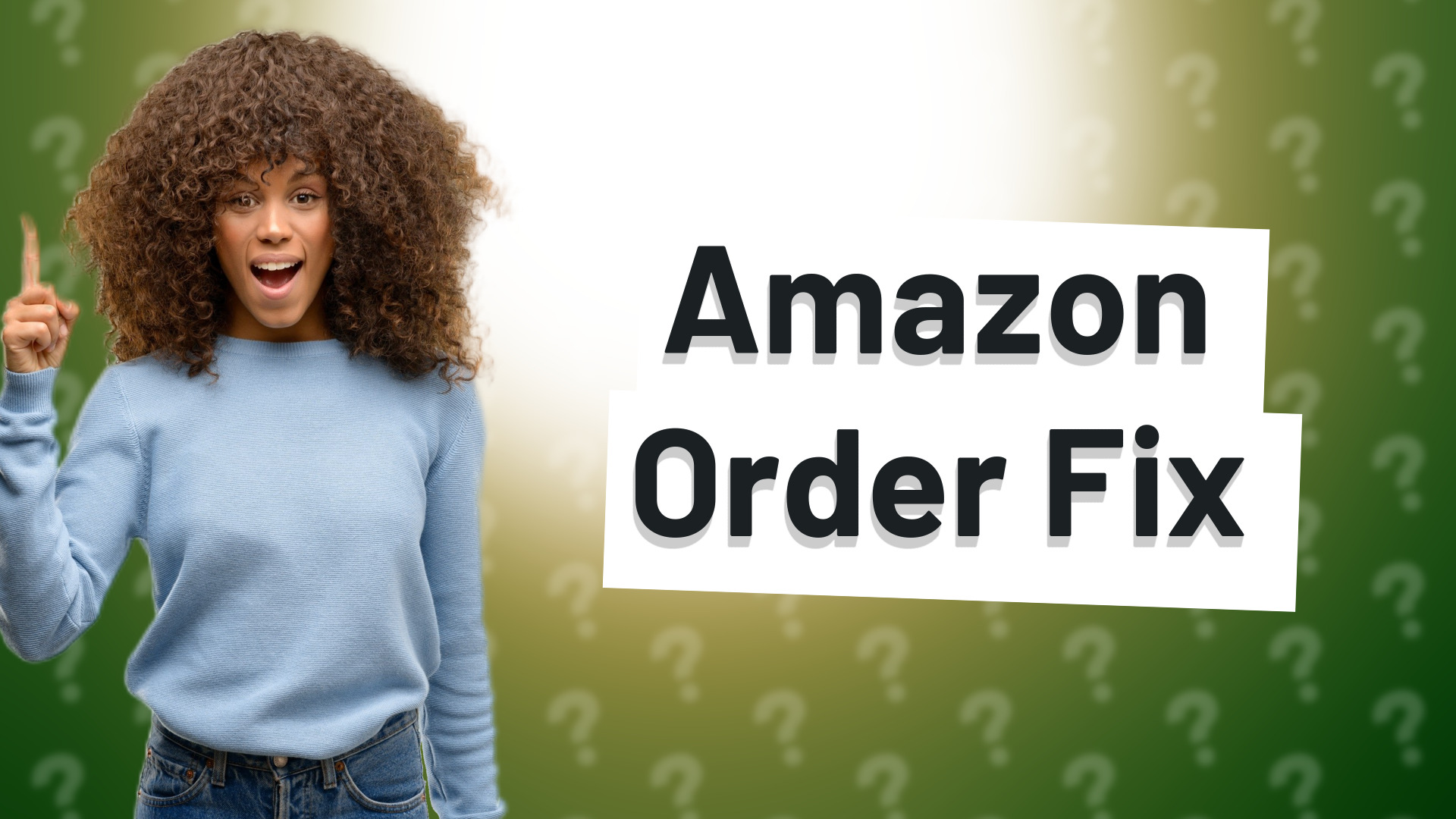 Amazon Order Fix