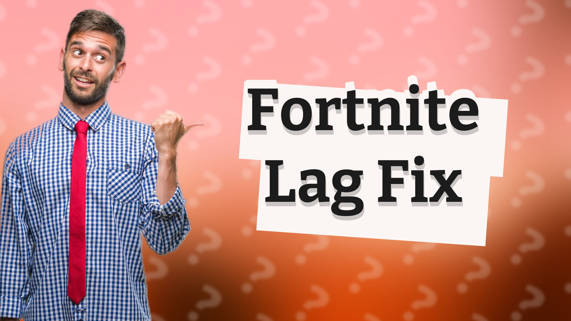Fortnite Lag Fix