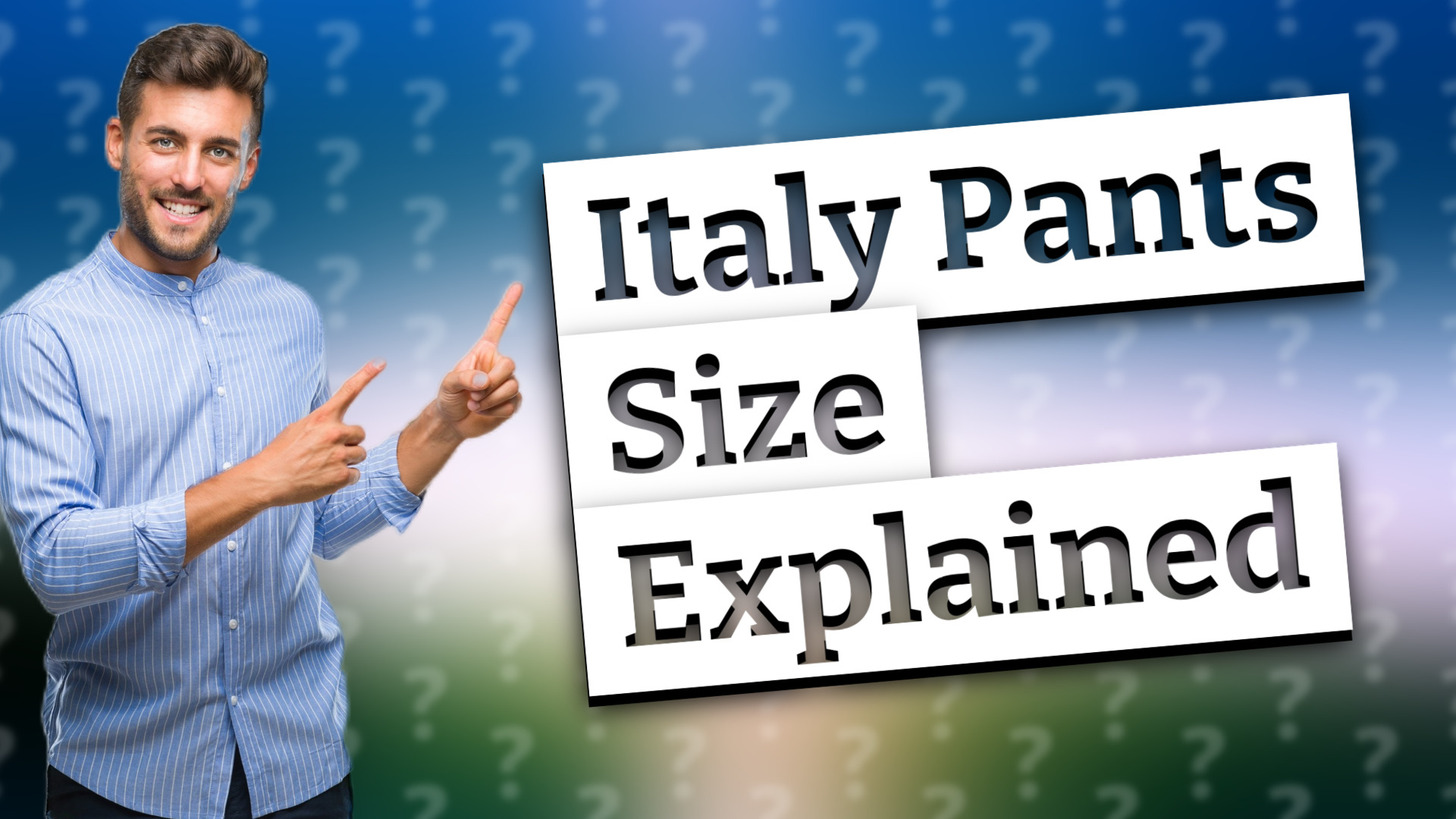 Italy Pants Size Explained