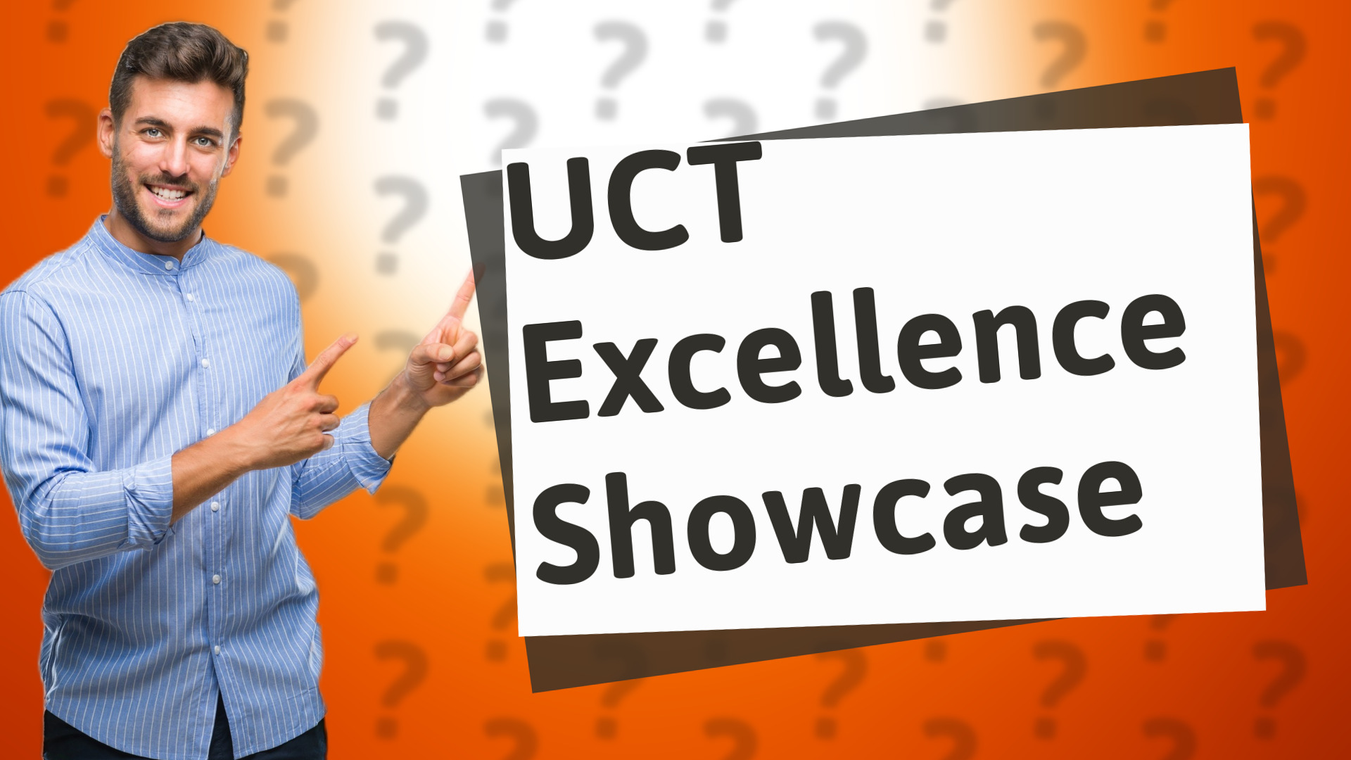 UCT Excellence Showcase
