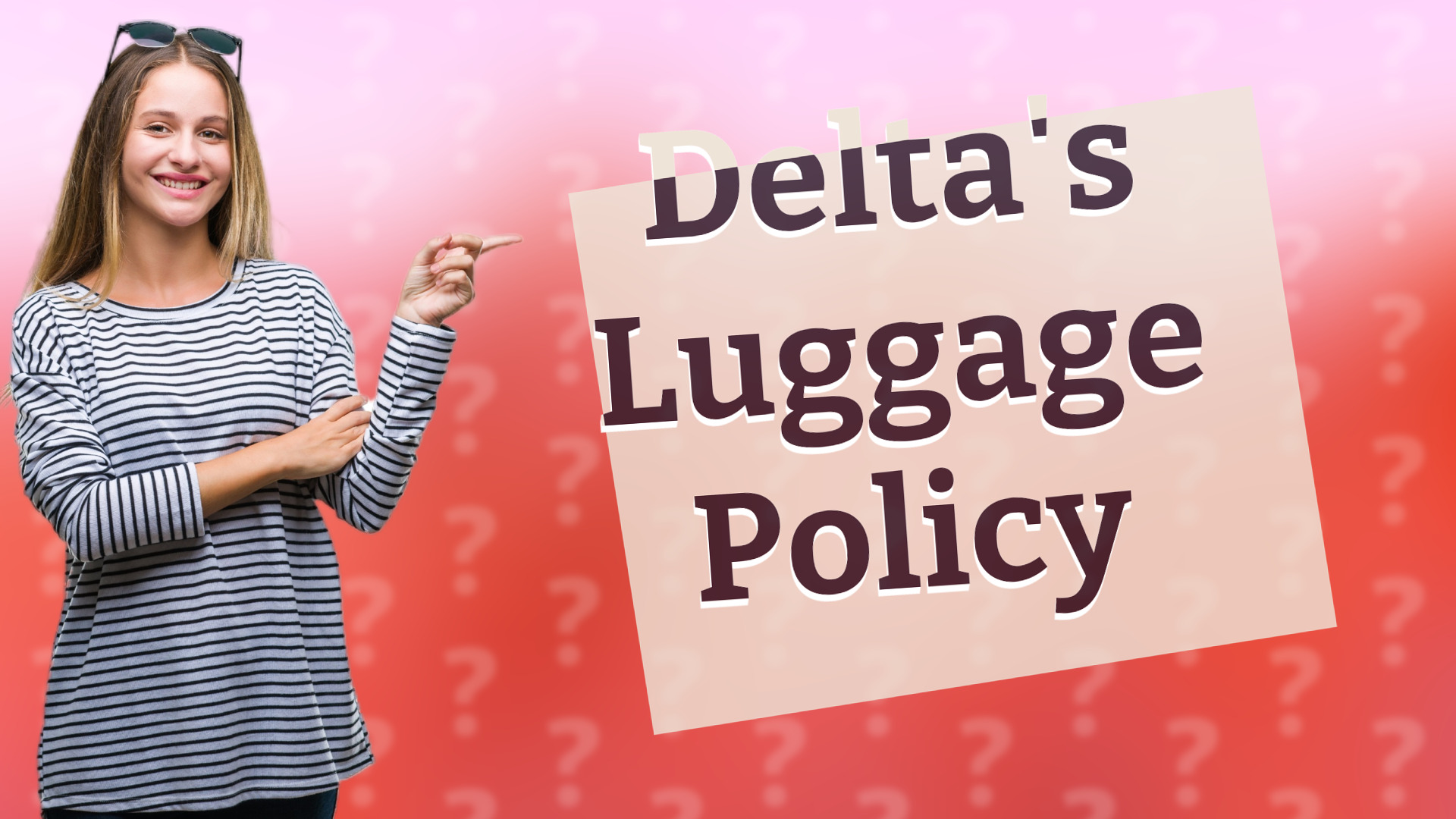 Delta's Luggage Policy